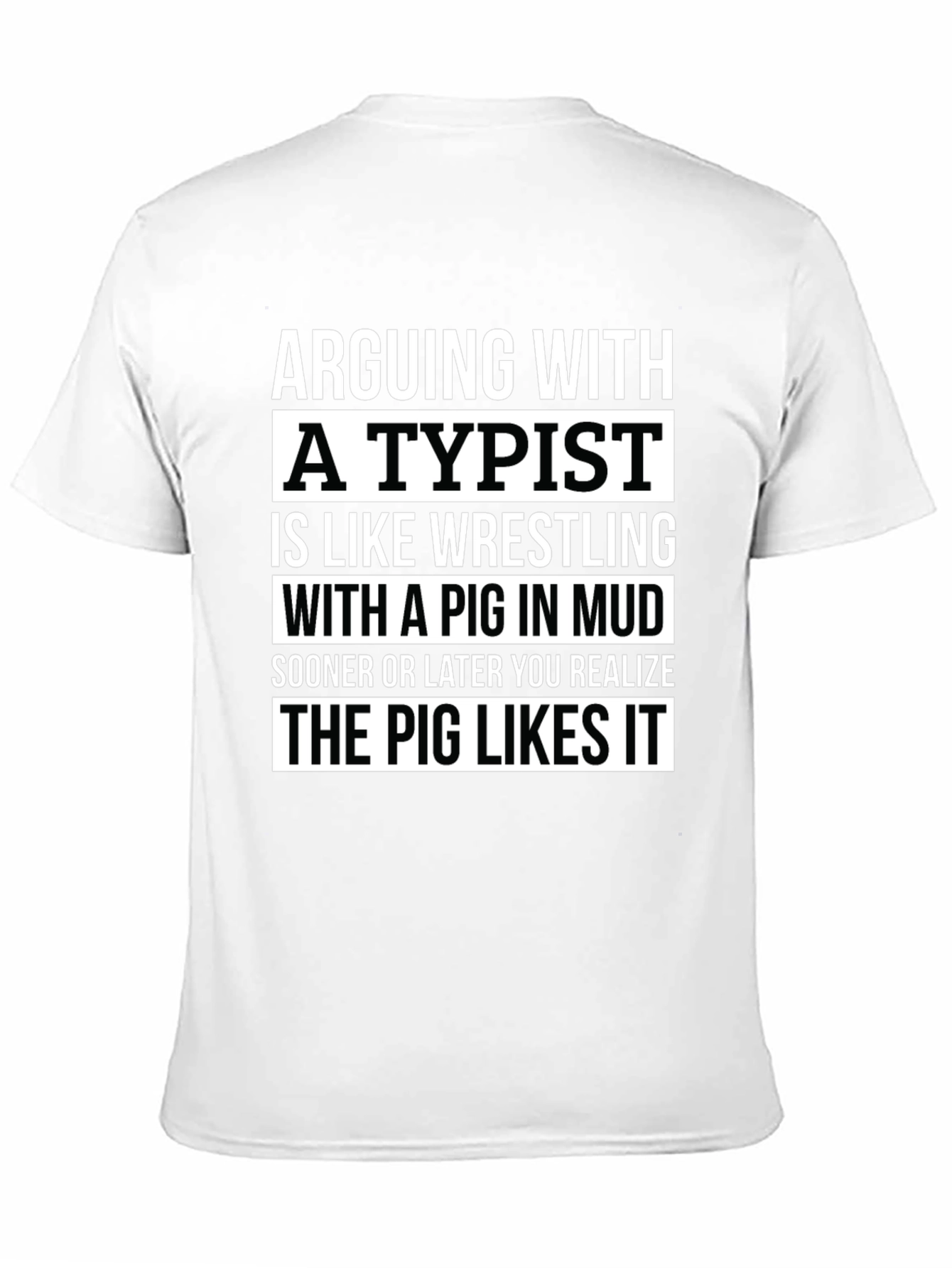 Arguing with a Typist Graphic T-Shirt