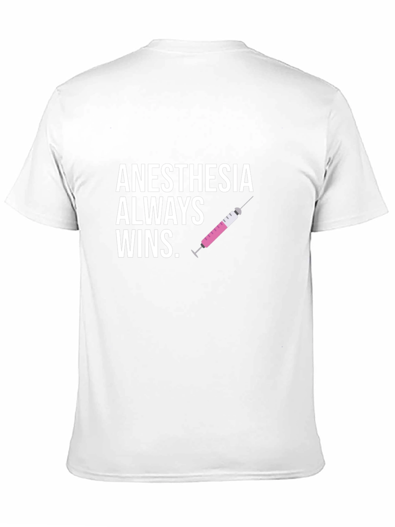 Anesthesia Always Wins Black T-Shirt