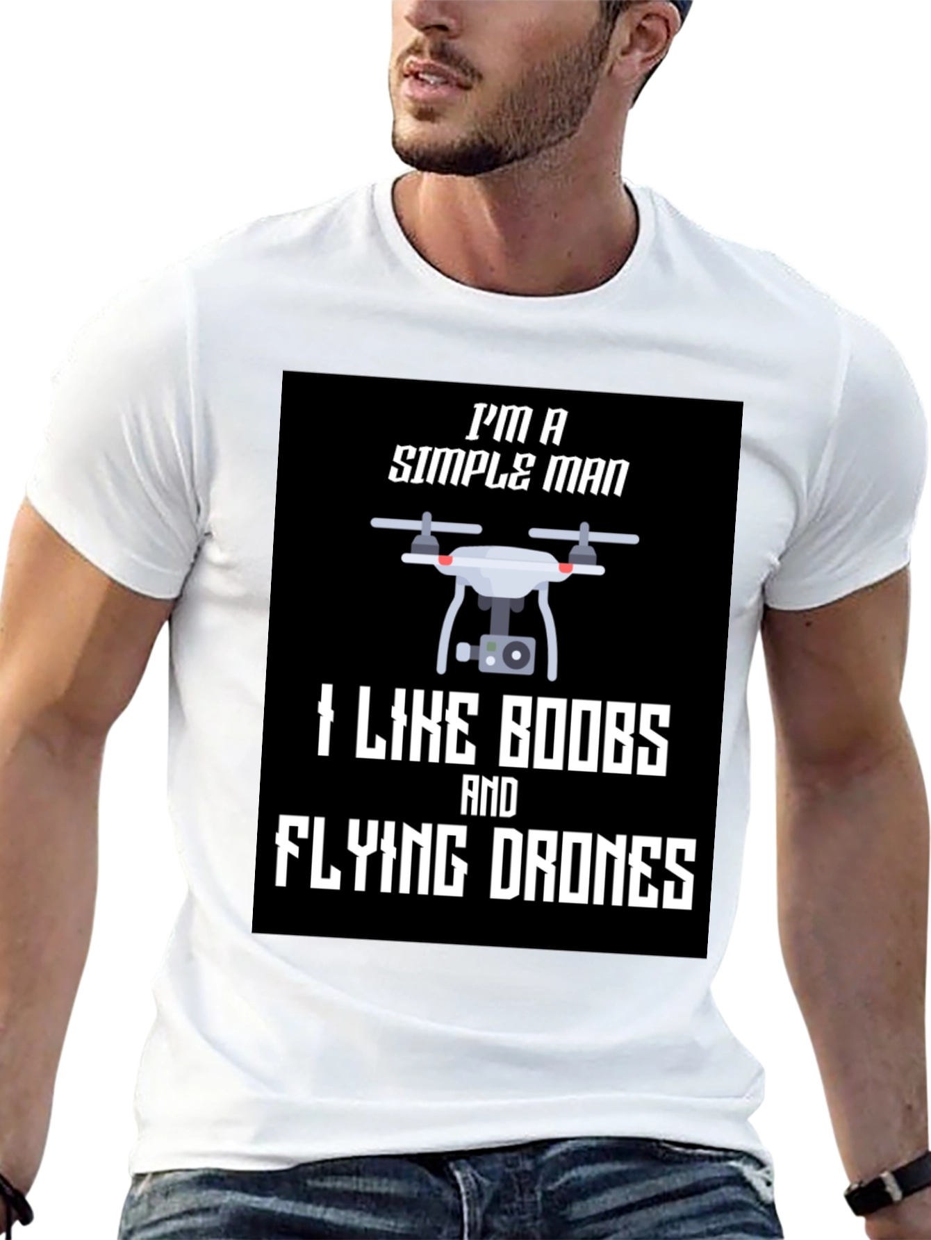Simple Man Drone T-Shirt - Funny Graphic Tee