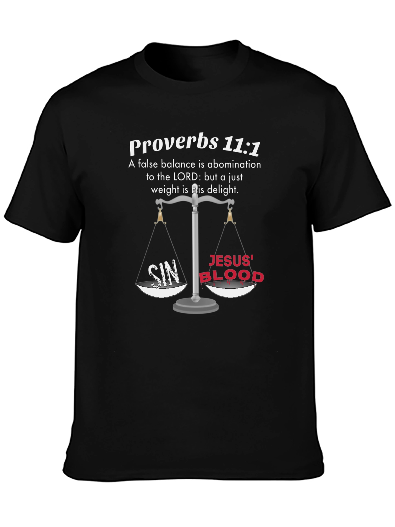 Proverbs 11:1 Christian T-Shirt