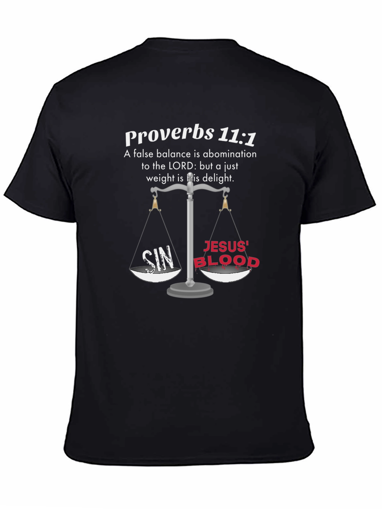 Proverbs 11:1 Christian T-Shirt