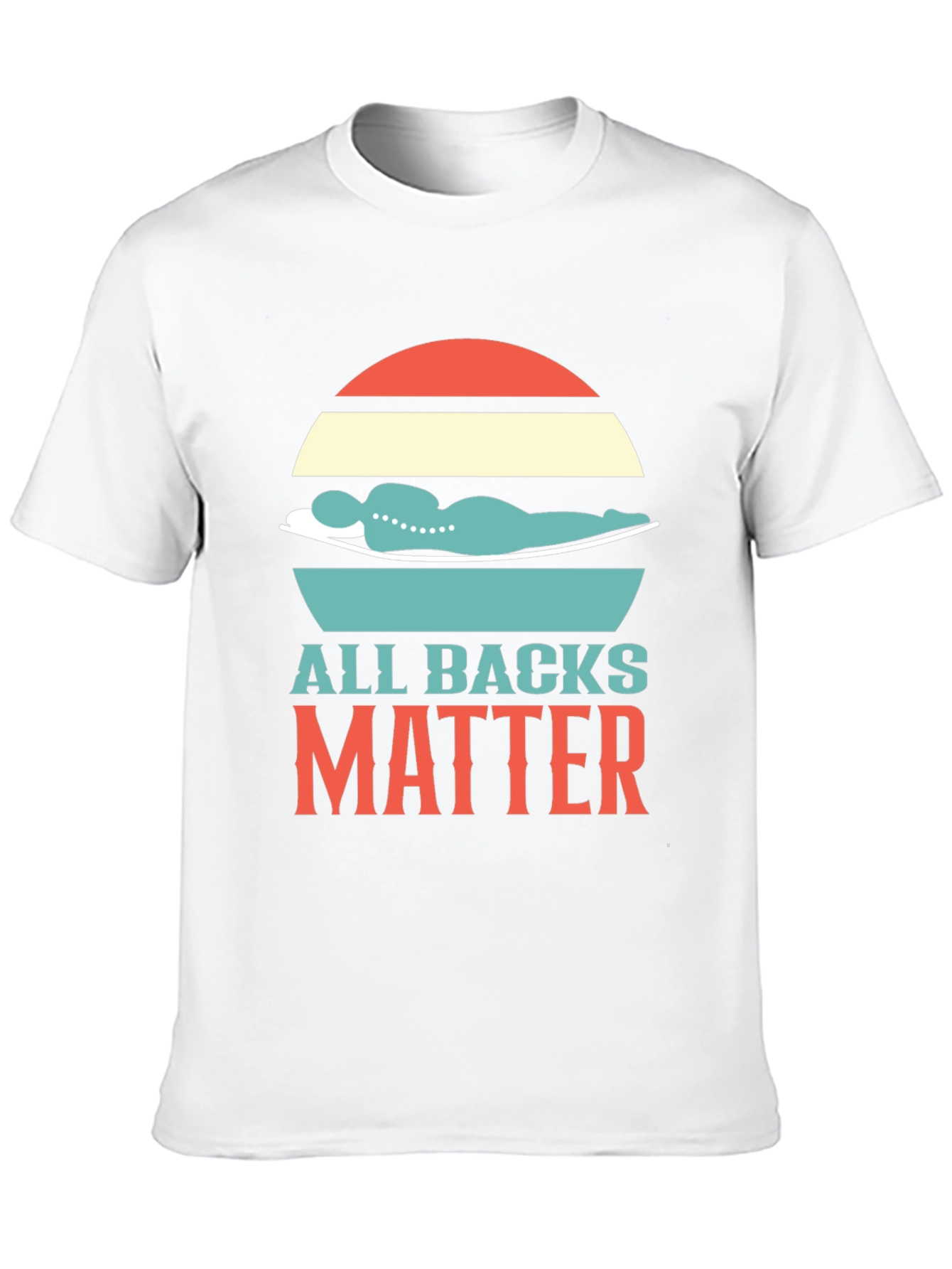 All Backs Matter T-Shirt Chiropractic Design