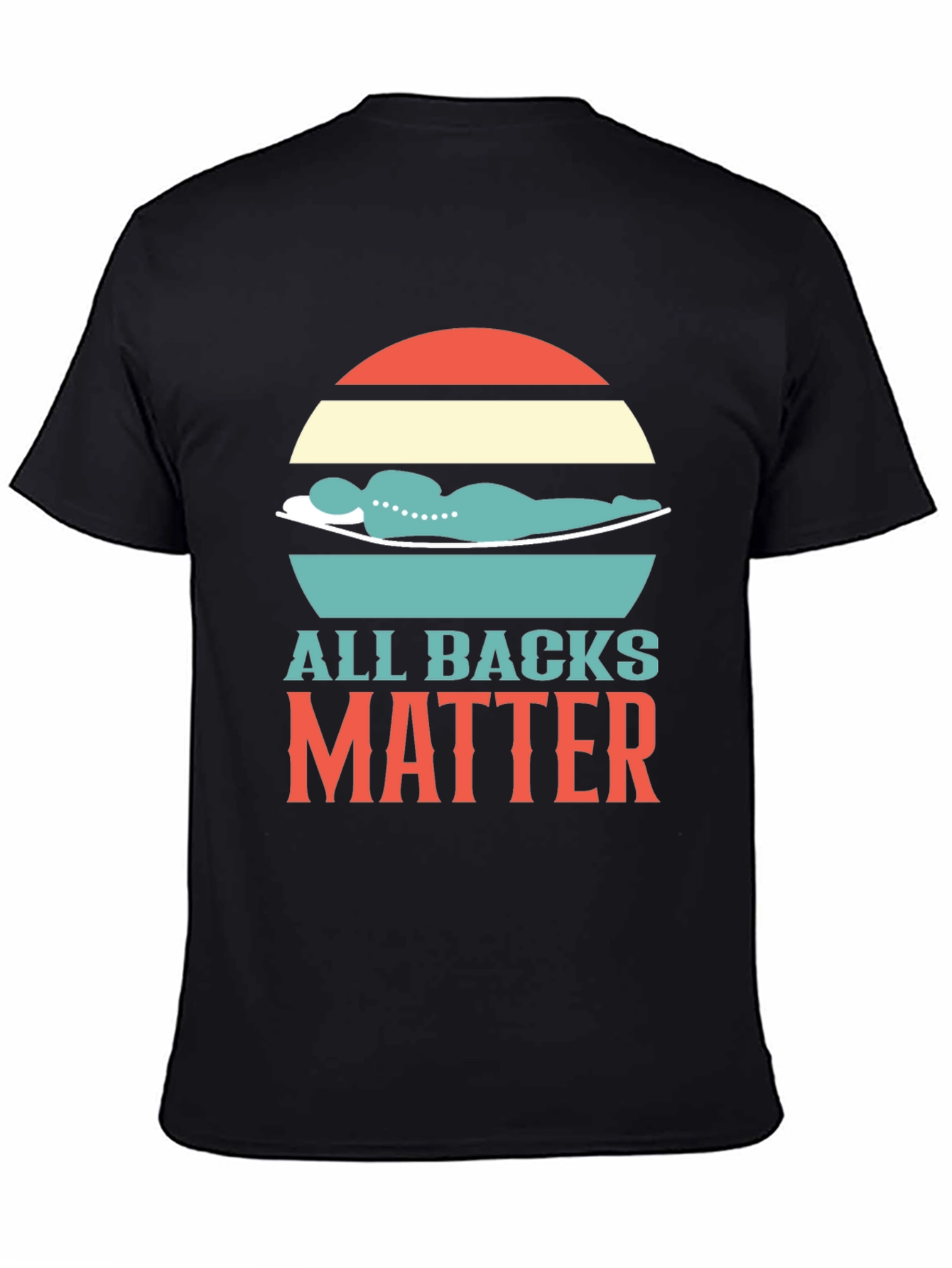 All Backs Matter T-Shirt Chiropractic Design