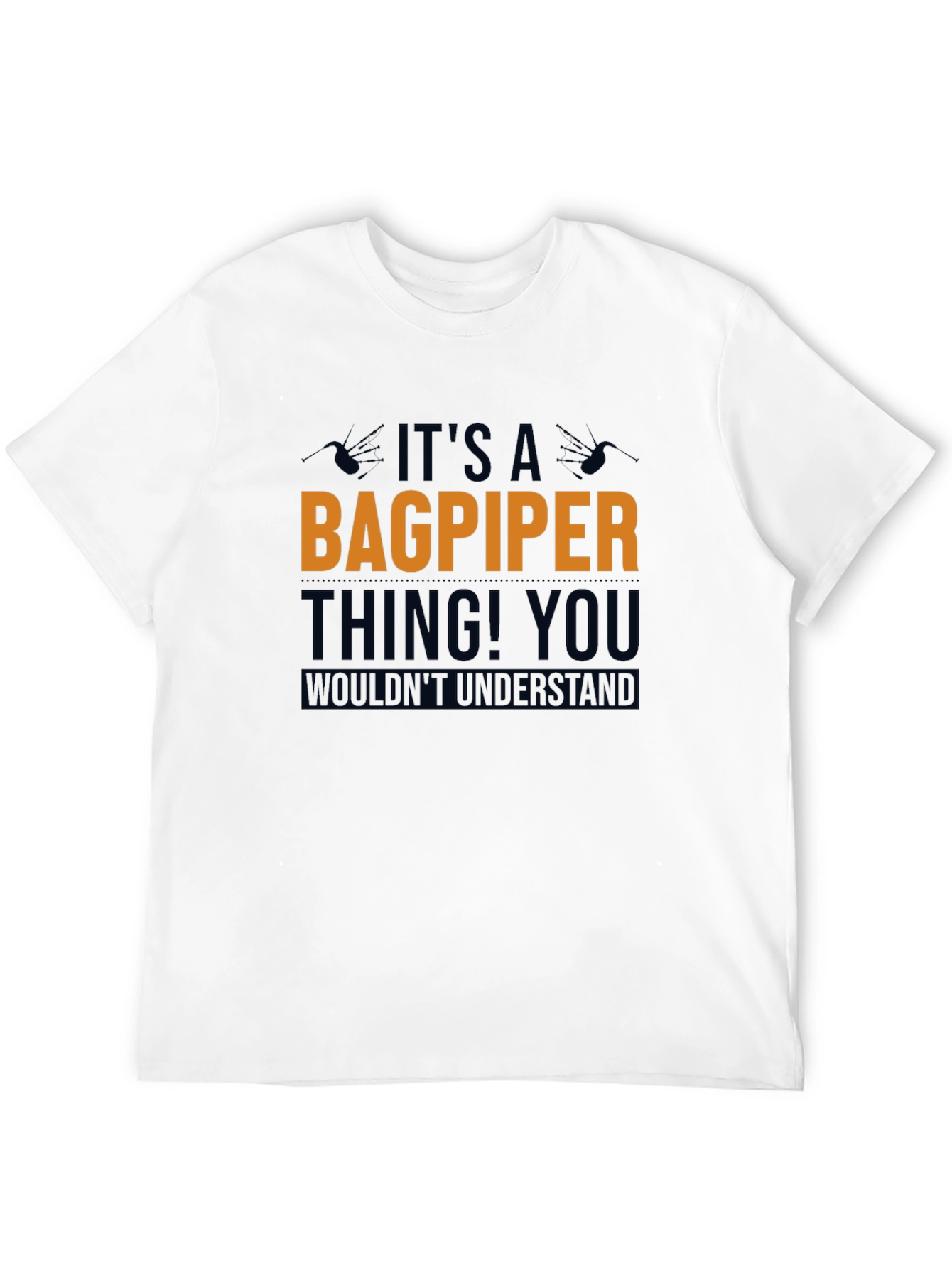 Its a Bagpiper Thing T-Shirt - Black