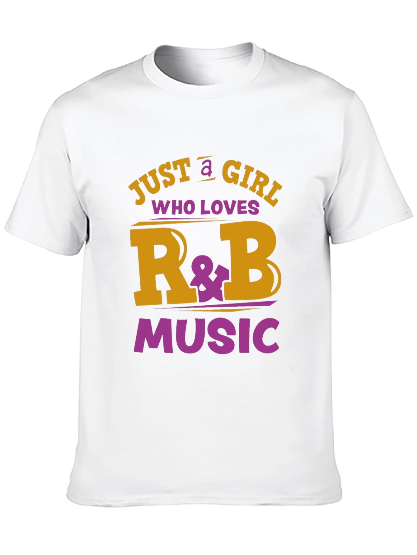 Just a Girl Who Loves R&B Music Graphic T-Shirt