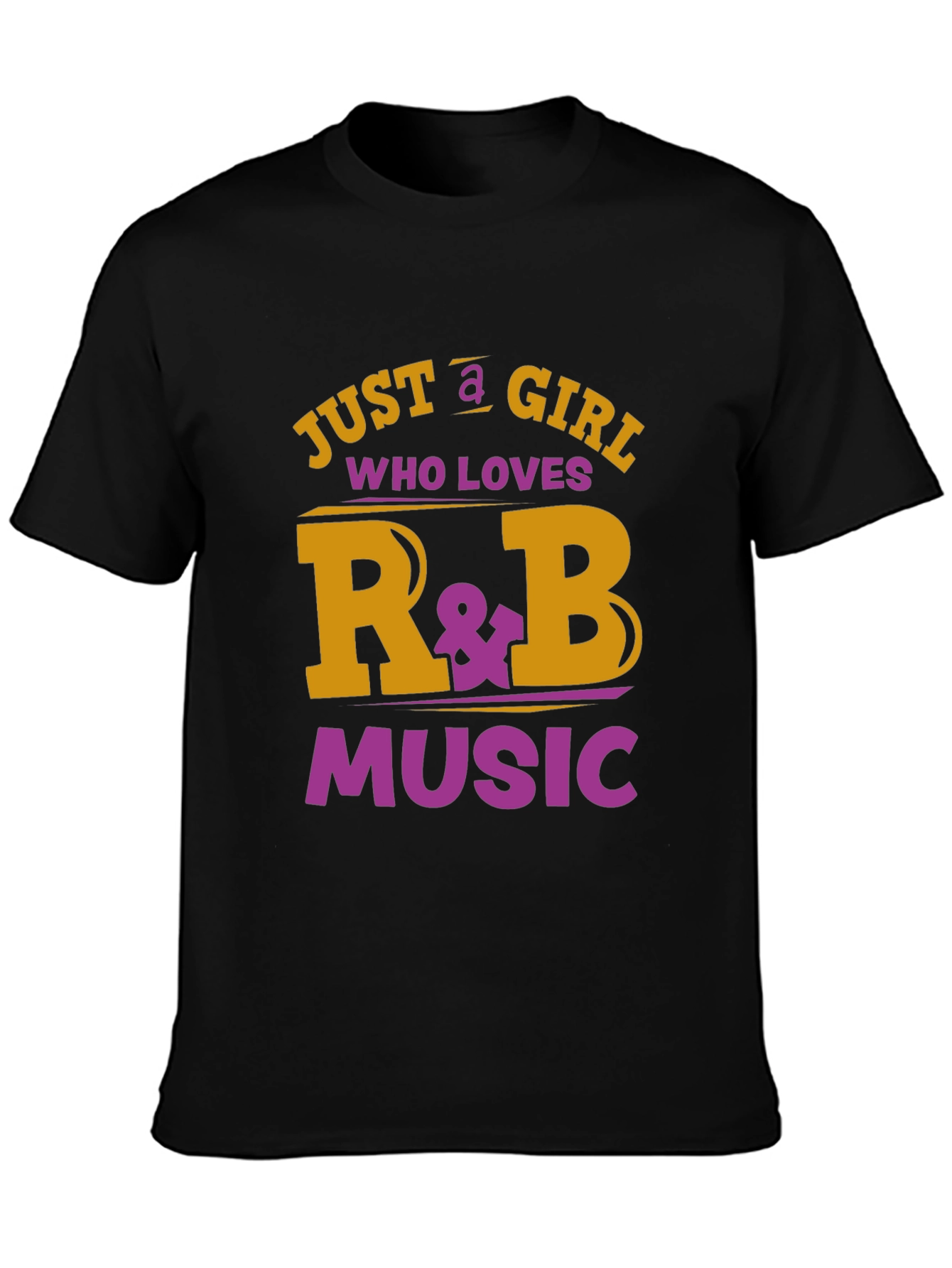 Just a Girl Who Loves R&B Music Graphic T-Shirt