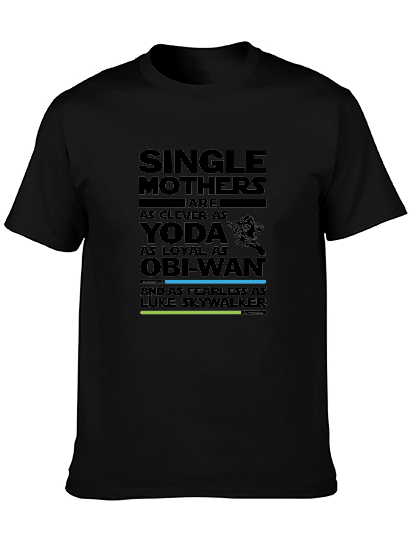 Single Mothers Star Wars T-Shirt: Yoda Obi-Wan Luke