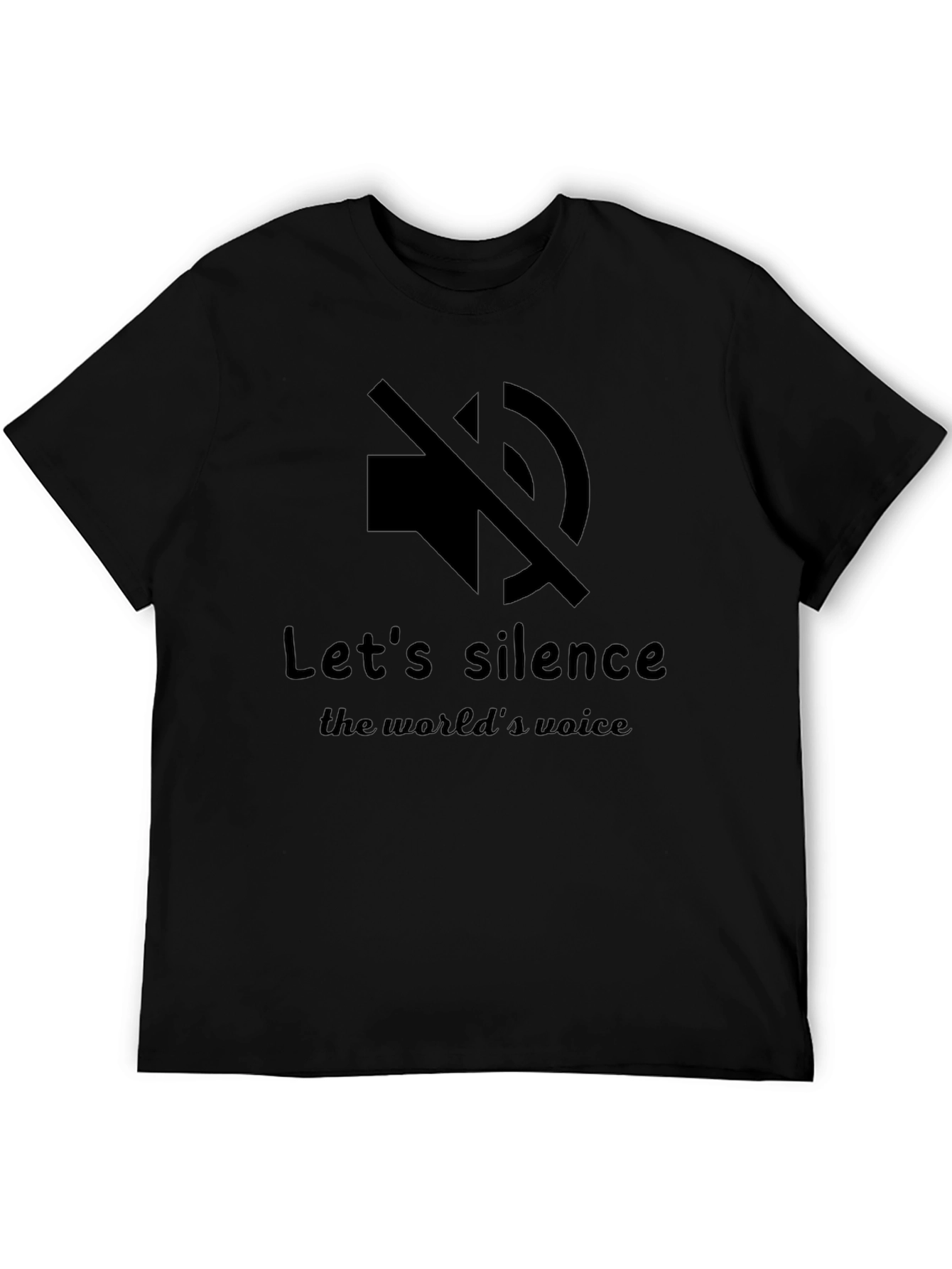 Silence the Worlds Voice T-Shirt