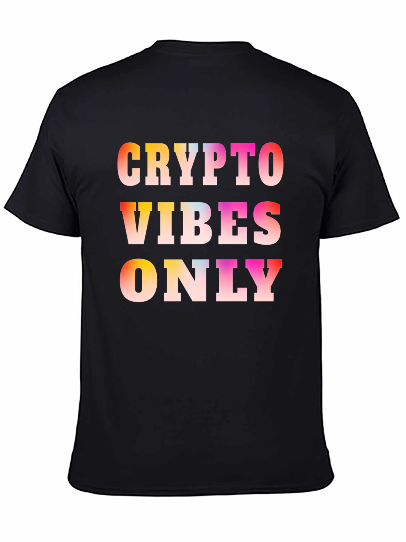 Crypto Vibes Only Graphic T-Shirt
