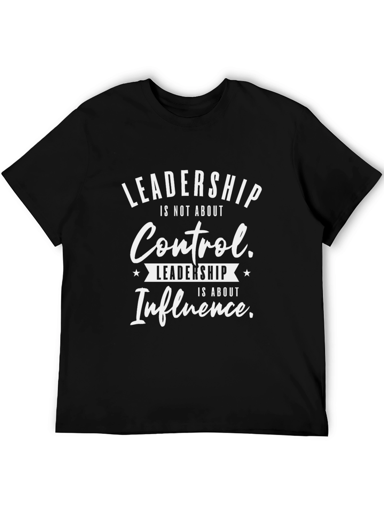 Leadership Quote Graphic T-Shirt