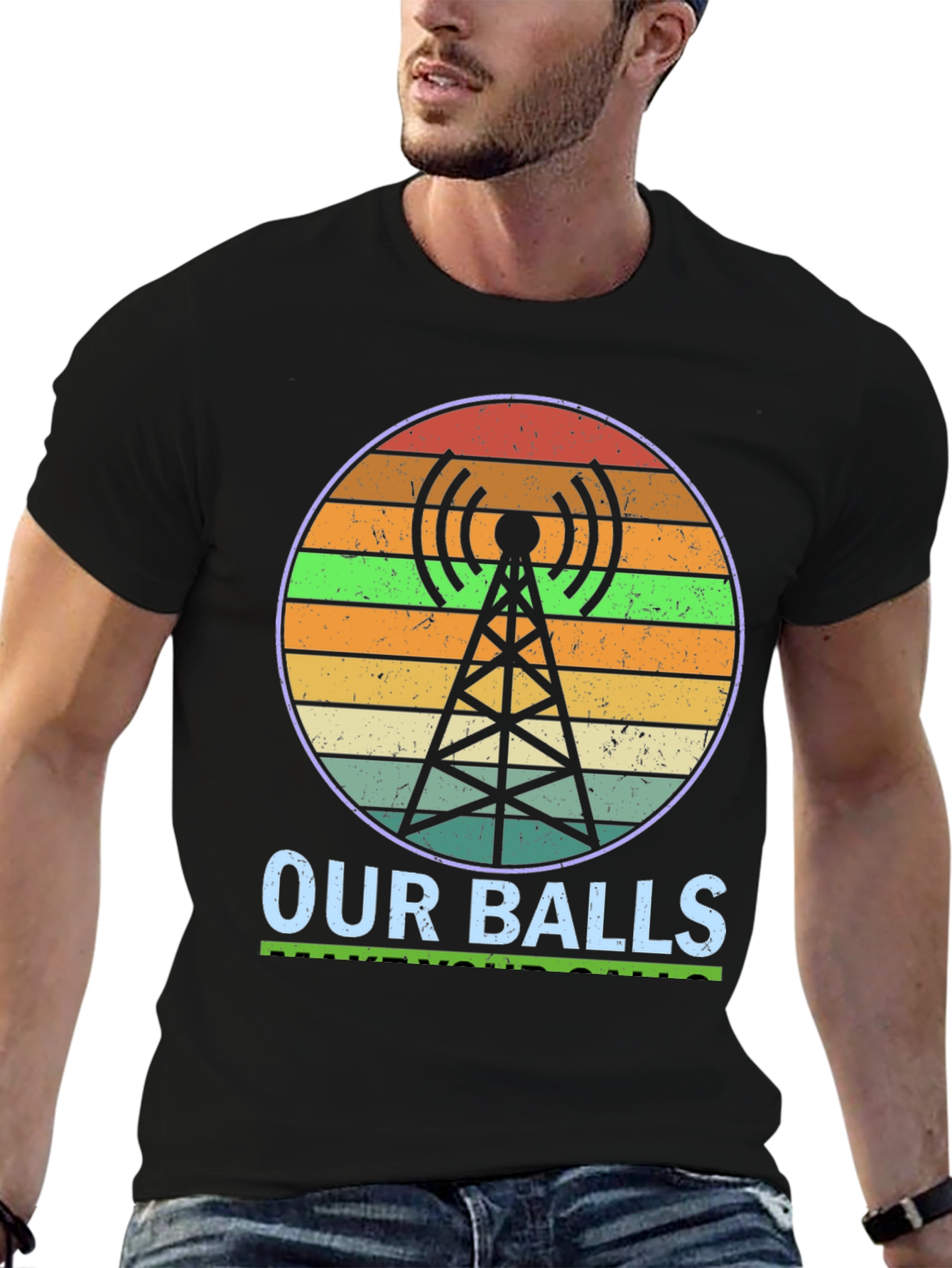 Our Balls Radio Tower Graphic T-Shirt