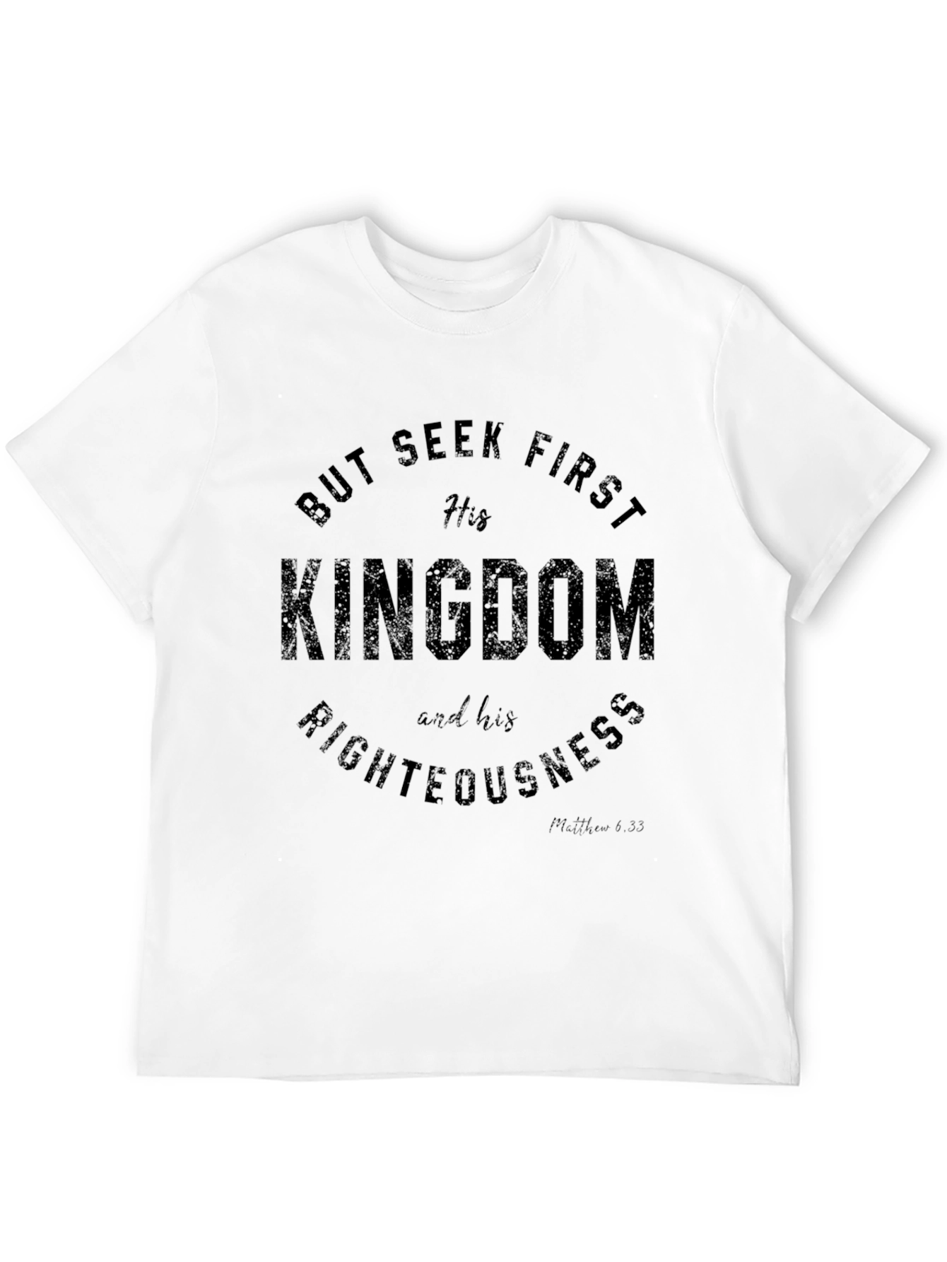 Seek First His Kingdom T-Shirt