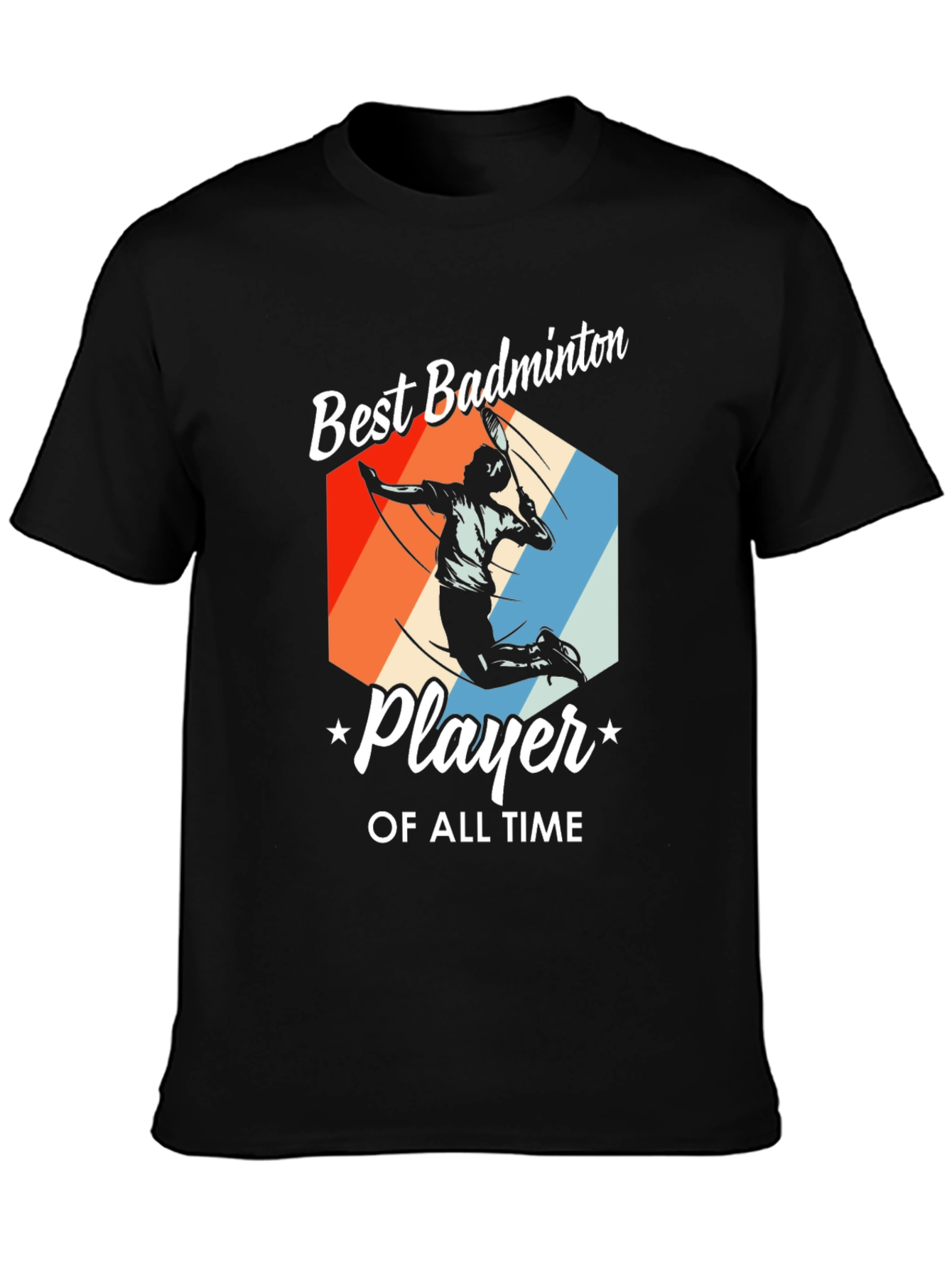 Best Badminton Player T-Shirt