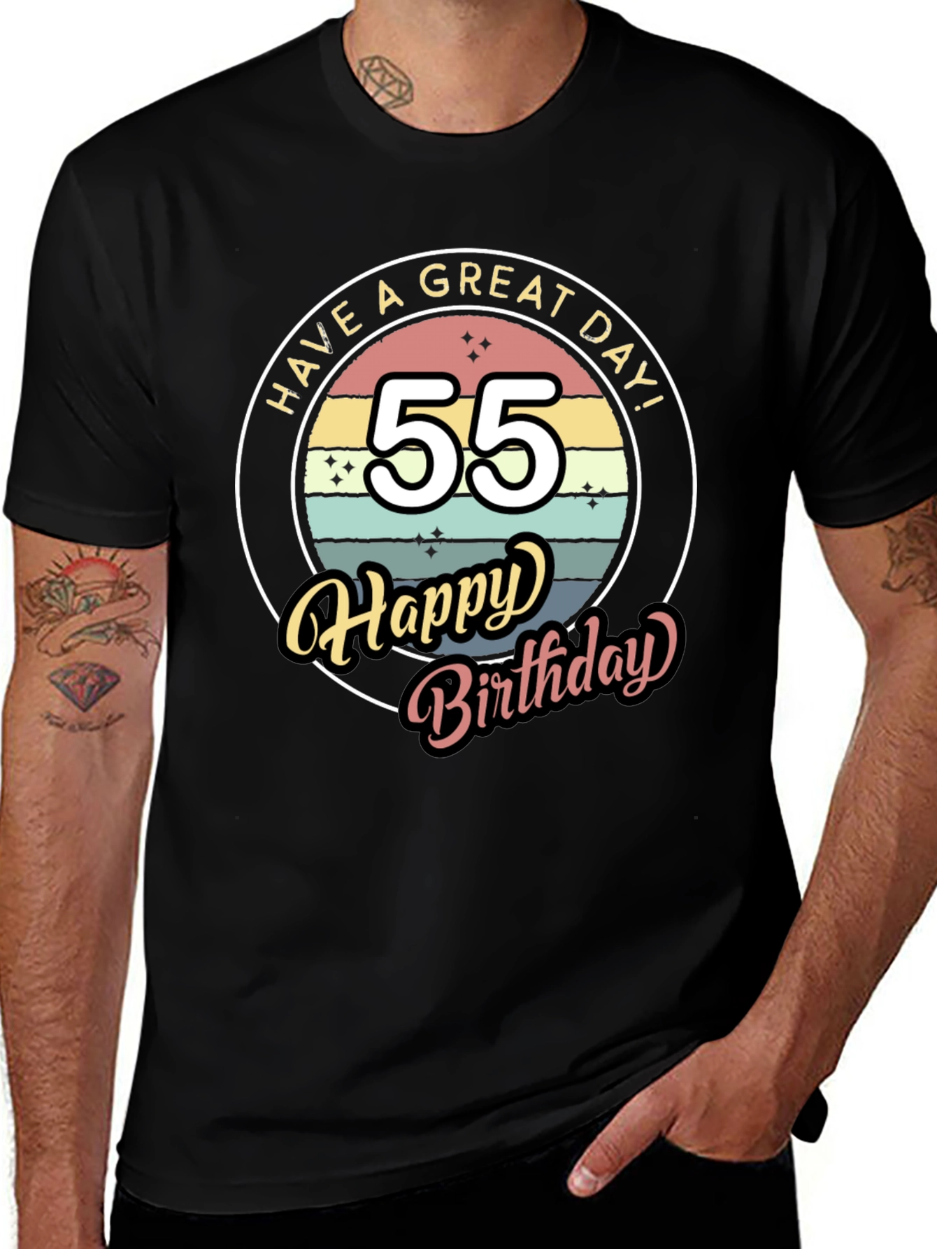 55th Birthday T-Shirt - Have a Great Day!