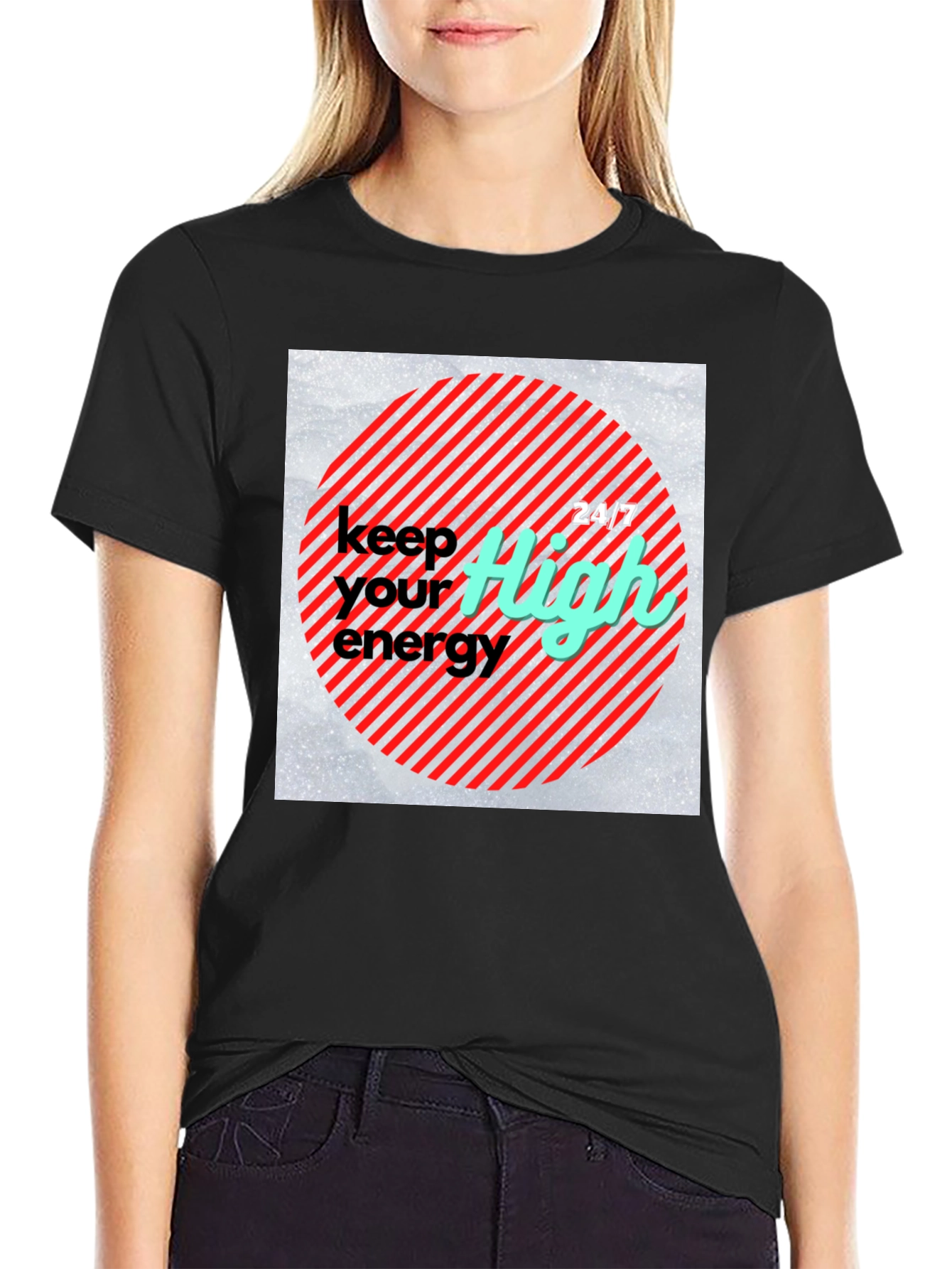 Keep Your High Energy 24/7 Black T-Shirt