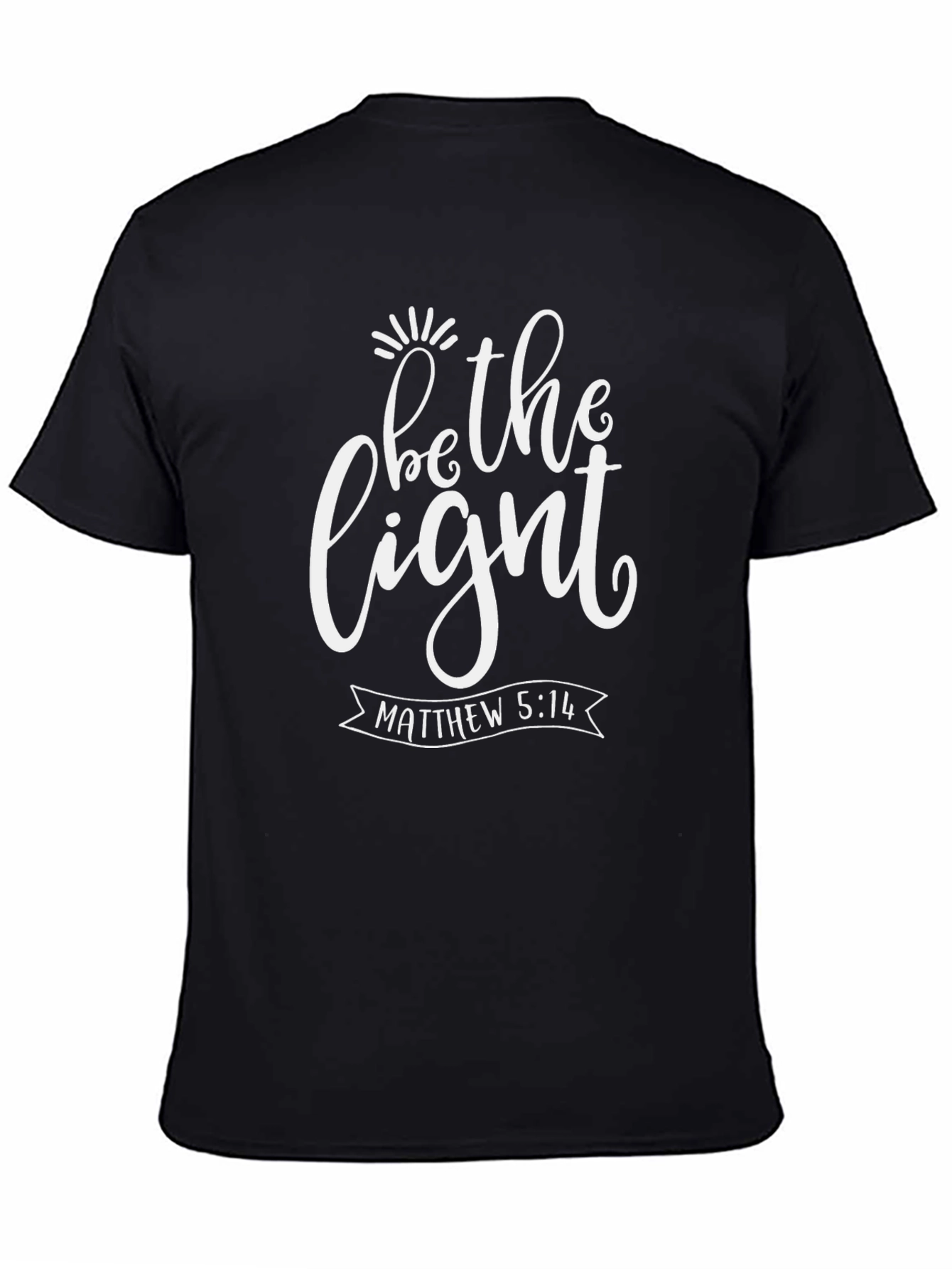 Be The Light Christian Graphic T-Shirt