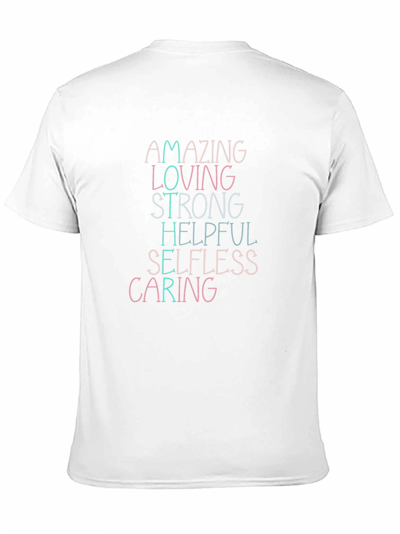 Amazing Loving Strong Graphic T-Shirt