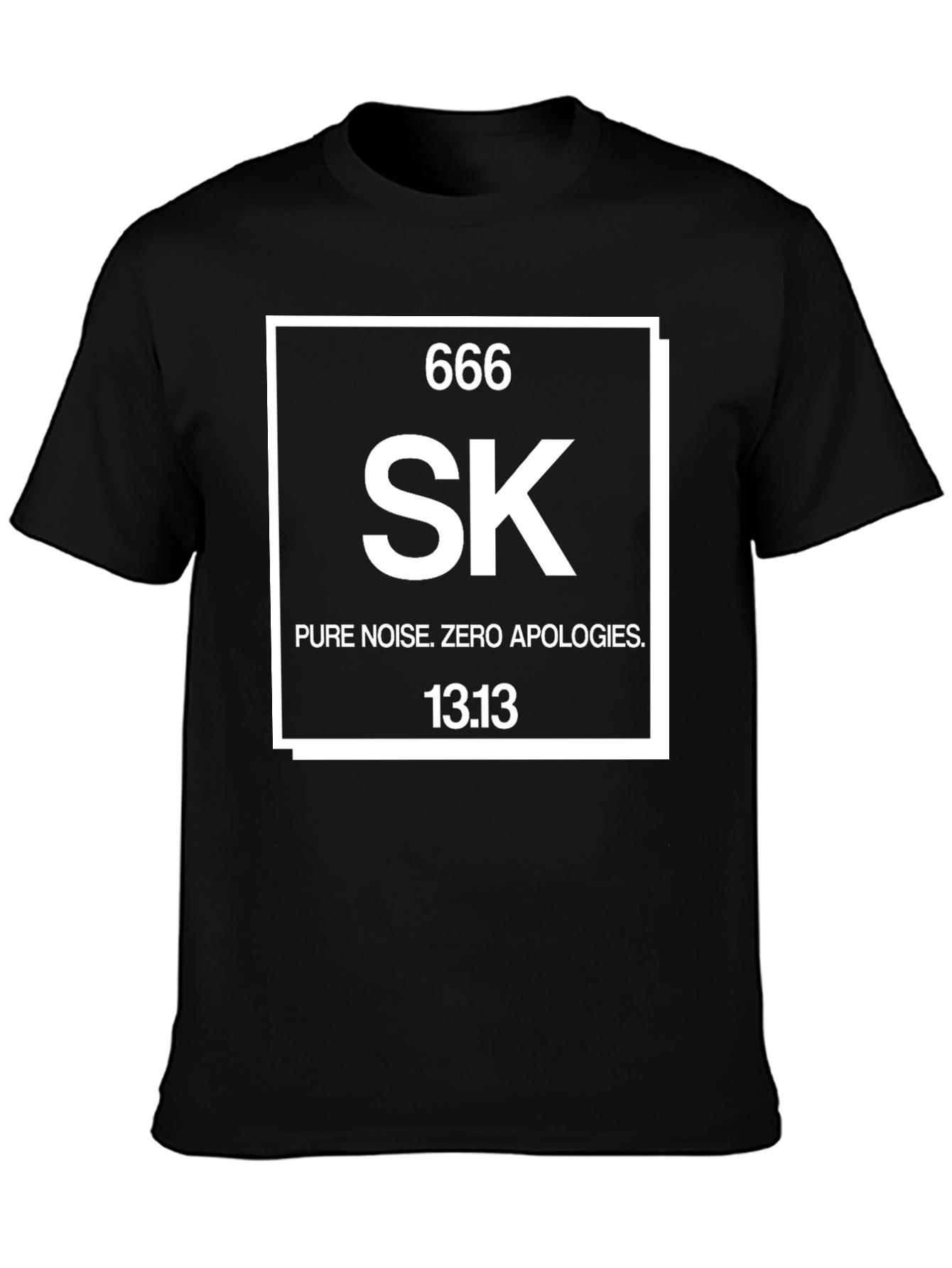 SK Periodic Table T-Shirt - Pure Noise Zero Apologies