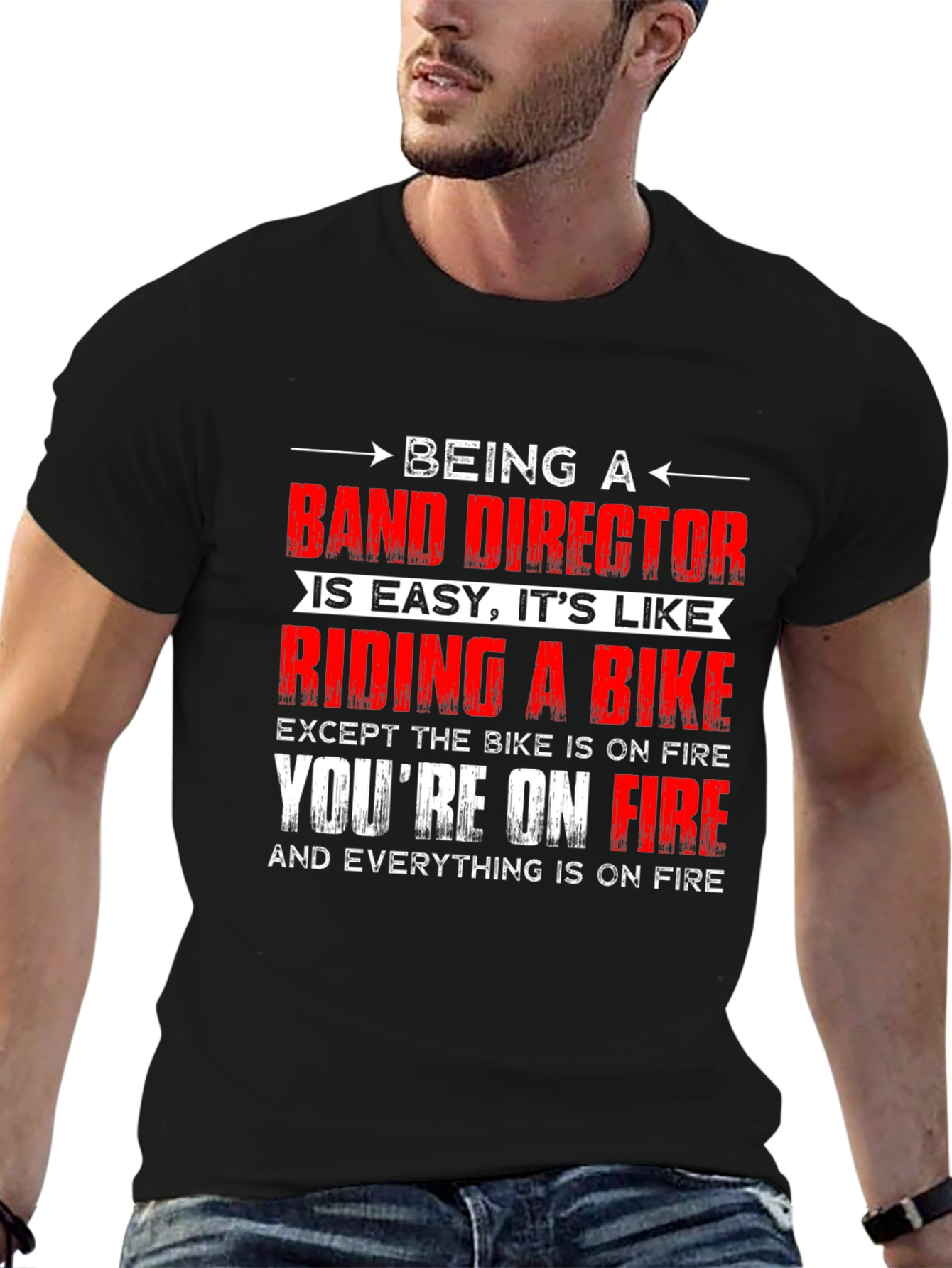 Band Director On Fire T-Shirt