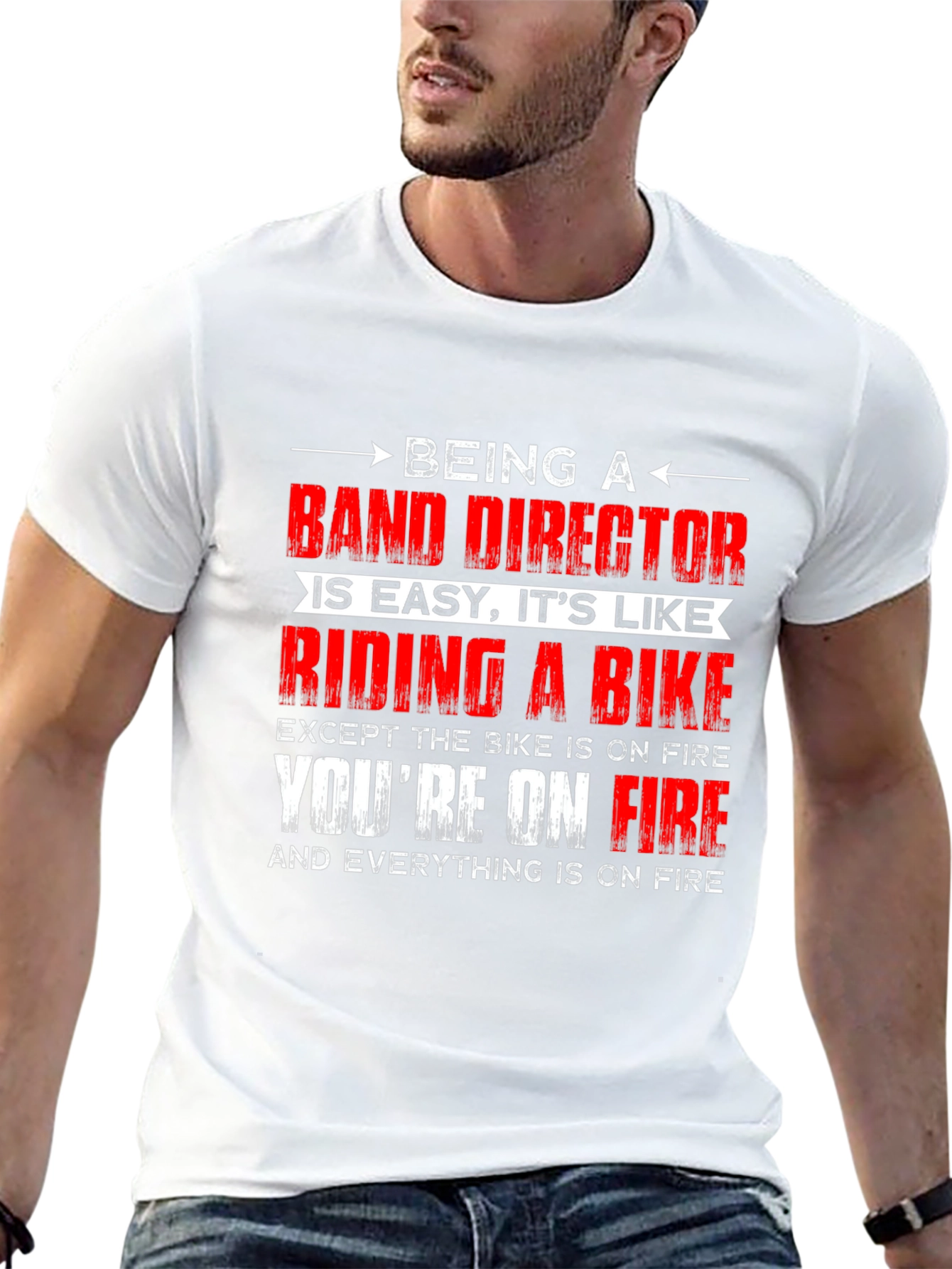 Band Director On Fire T-Shirt