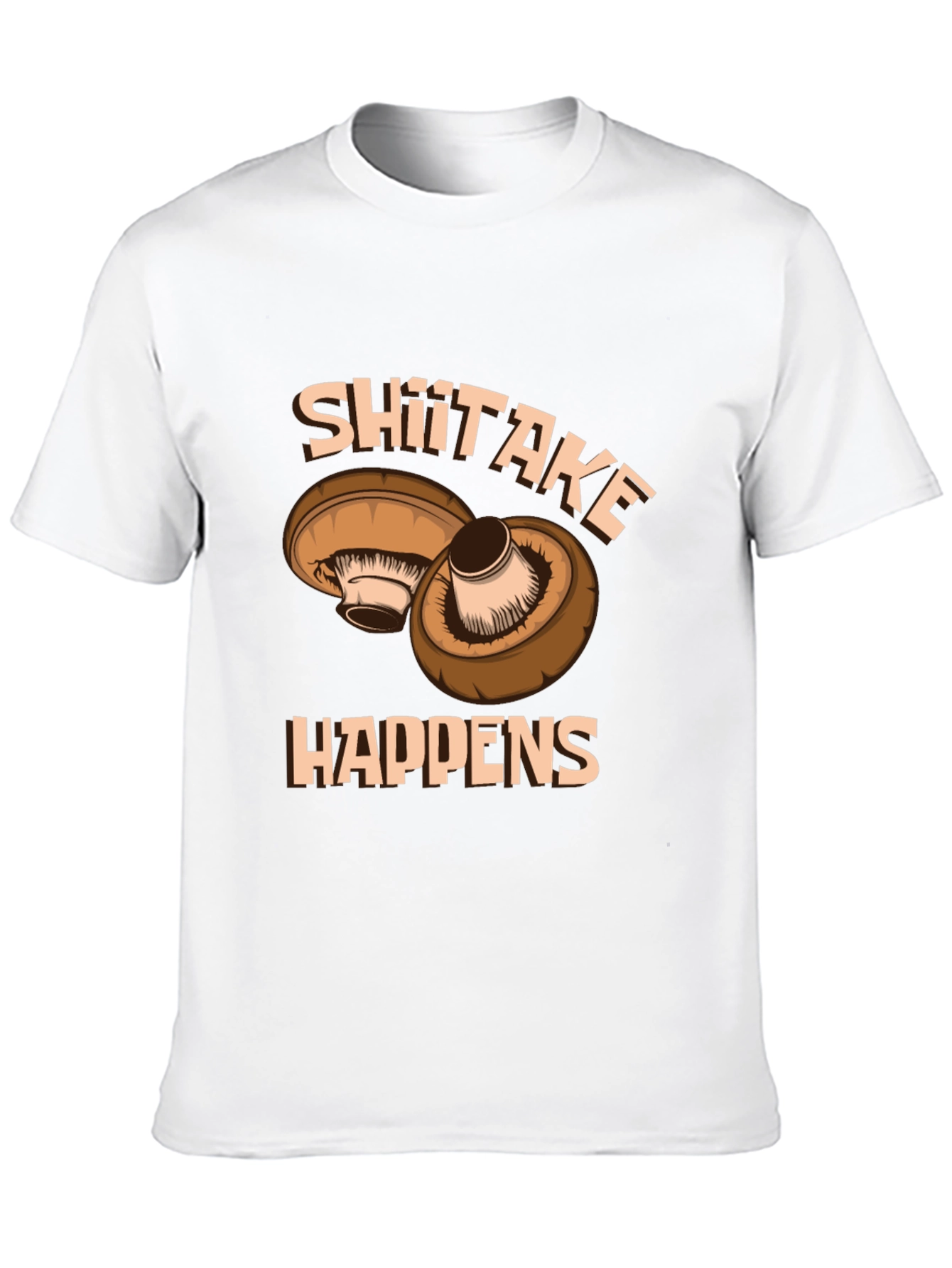 Shiitake Happens Graphic T-Shirt - Funny Mushroom Tee