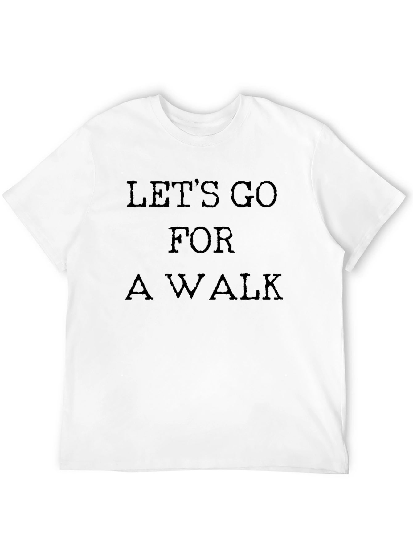 Lets Go For a Walk Black T-Shirt