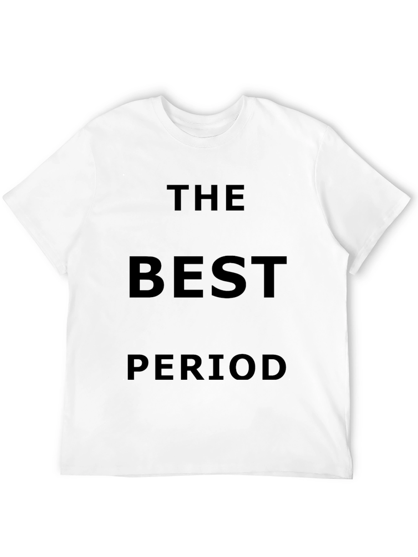 The Best Period - Black Graphic T-Shirt