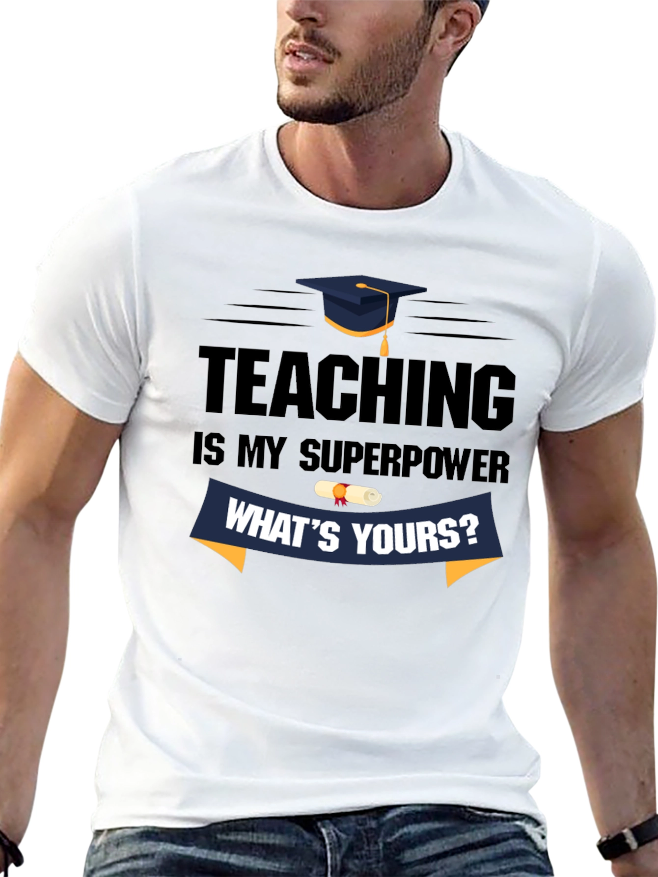 Teaching is My Superpower T-Shirt
