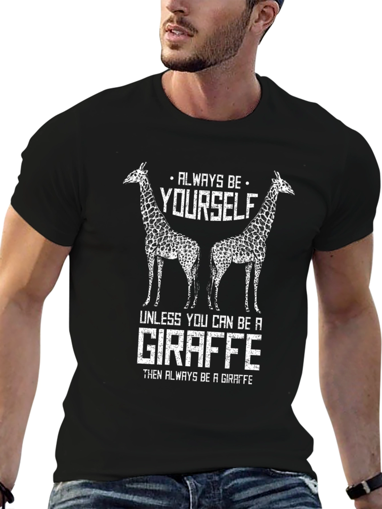 Always Be Yourself Giraffe T-Shirt