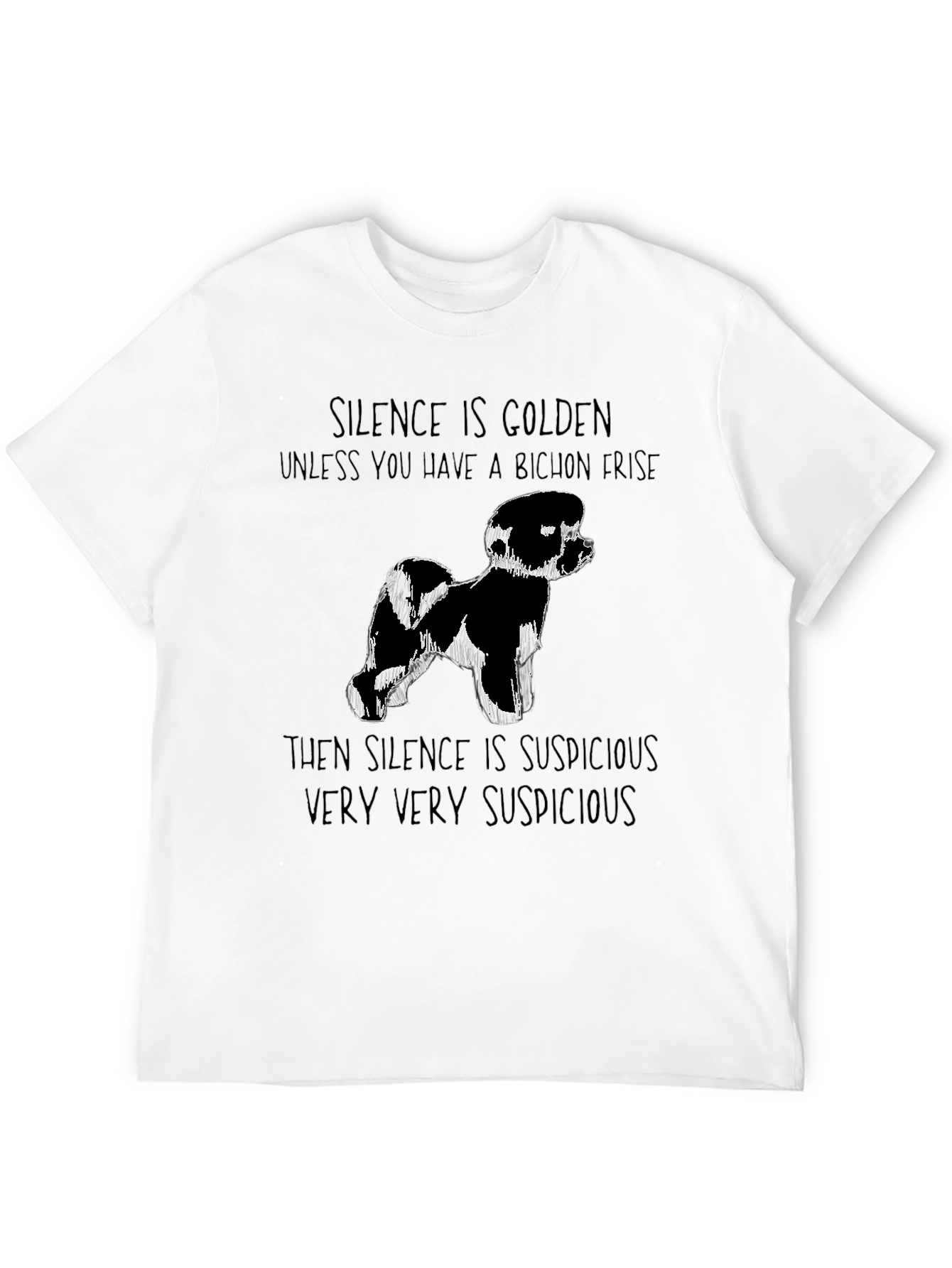 Bichon Frise Silence T-Shirt Funny Dog Tee