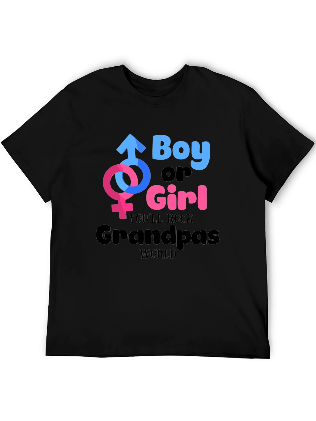 Boy or Girl Grandpas World Unisex T-Shirt
