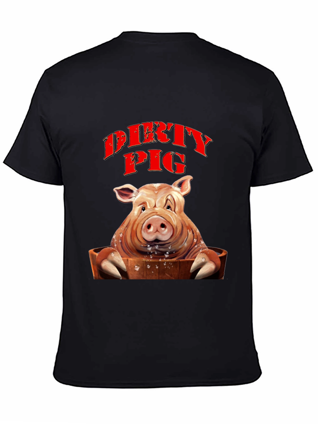 Dirty Pig T-Shirt - Novelty Humor Tee