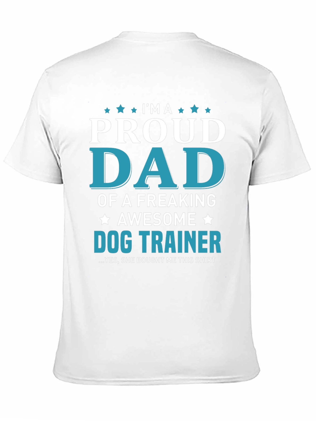 Proud Dog Trainer Dad T-Shirt