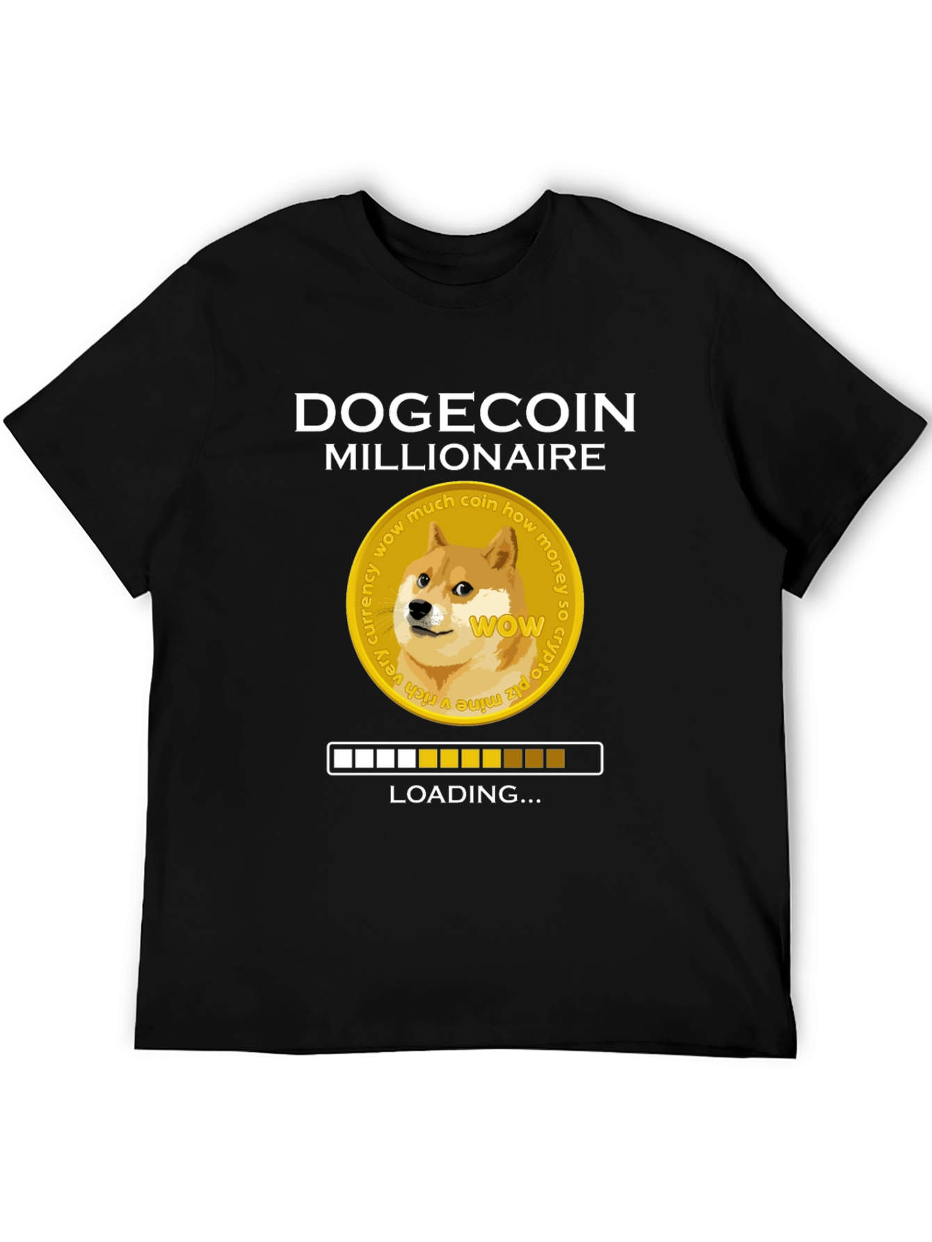 Dogecoin Millionaire Loading T-Shirt