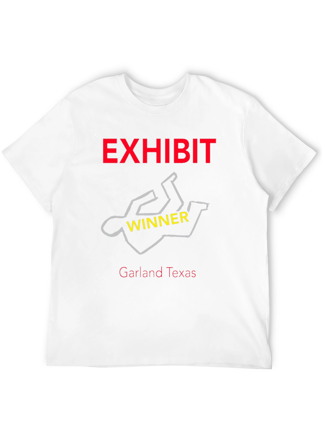 Exhibit Winner Tee - Garland Texas Graphic T-Shirt