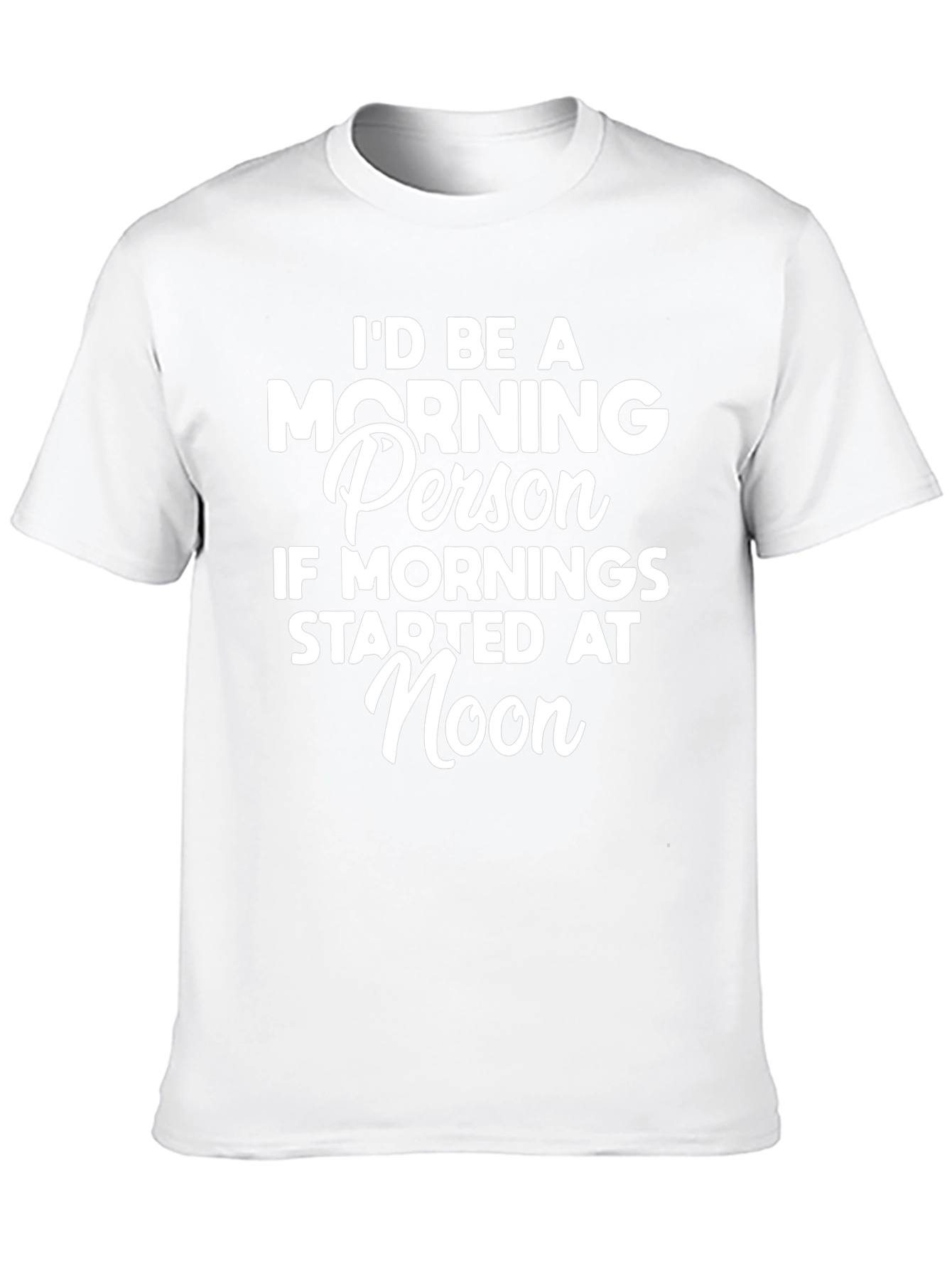 Funny Morning Person Graphic T-Shirt