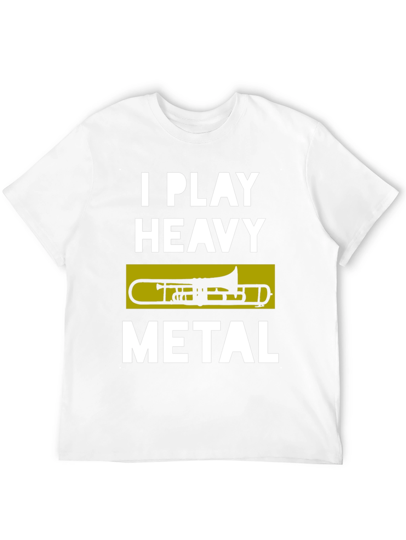 I Play Heavy Metal Trombone T-Shirt