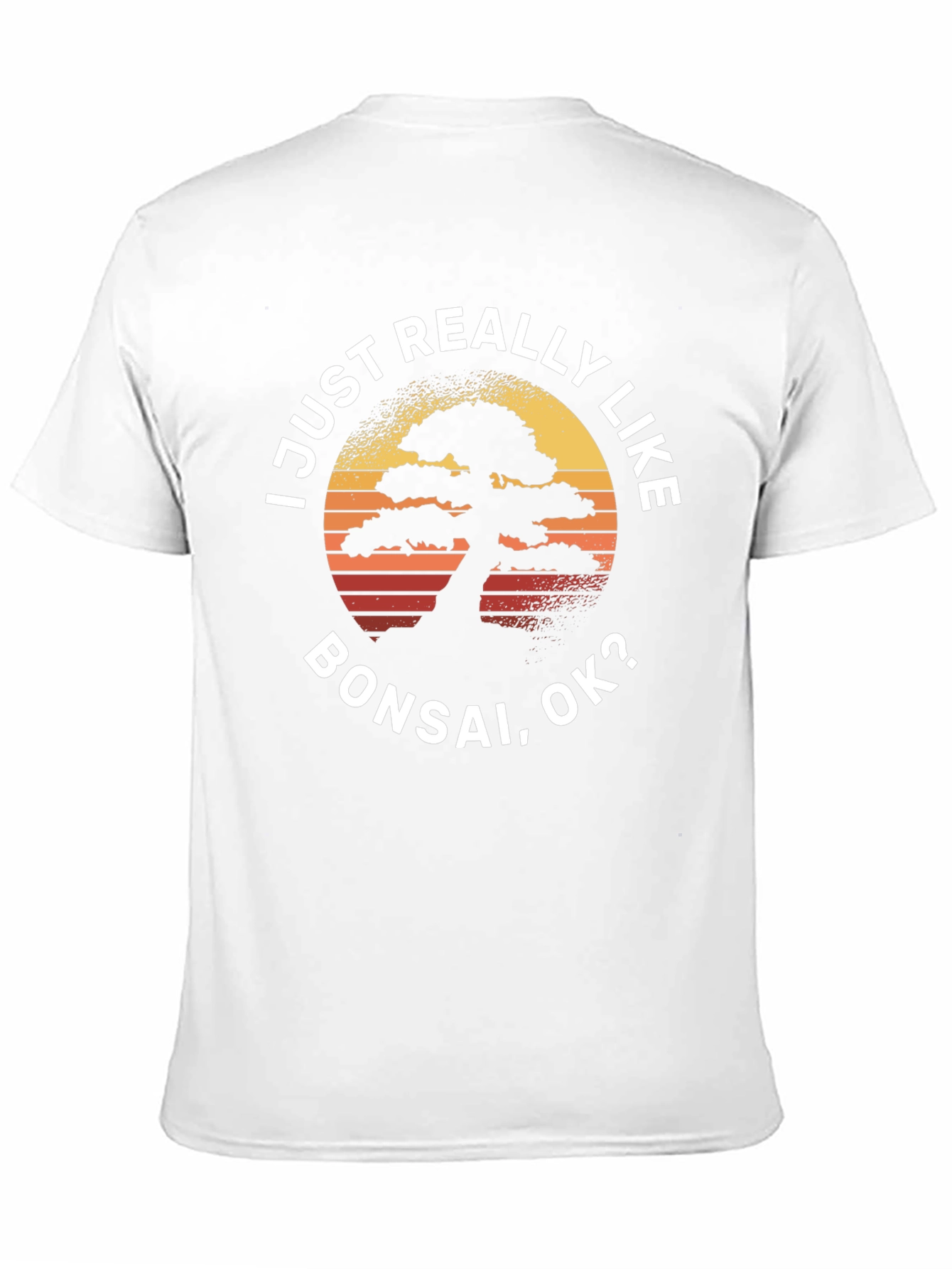 I Just Really Like Bonsai T-Shirt