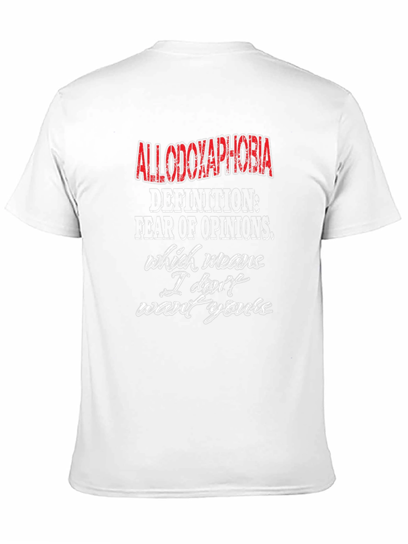 Allodoxaphobia Definition T-Shirt - Fear of Opinions Tee