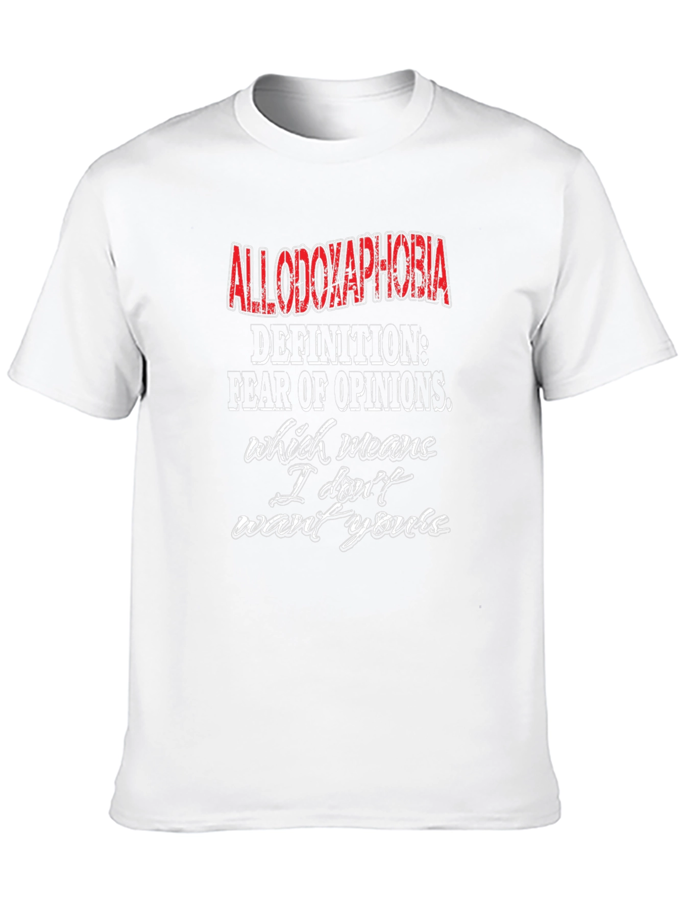 Allodoxaphobia Definition T-Shirt - Fear of Opinions Tee