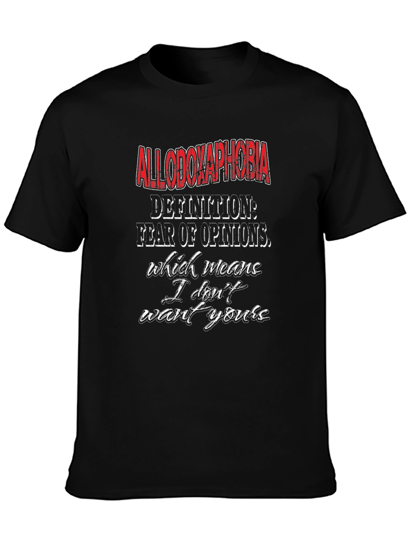Allodoxaphobia Definition T-Shirt - Fear of Opinions Tee