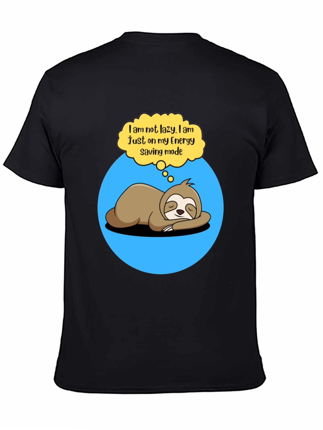Lazy Sloth Energy Saving Mode Graphic Tee