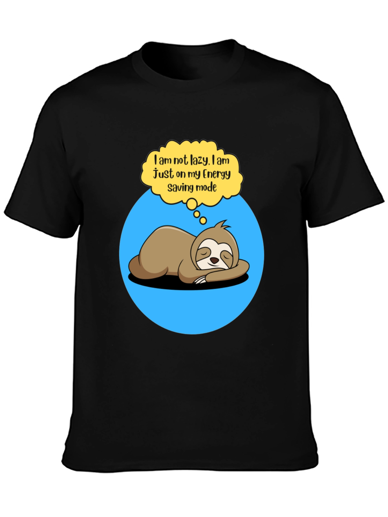 Lazy Sloth Energy Saving Mode Graphic Tee