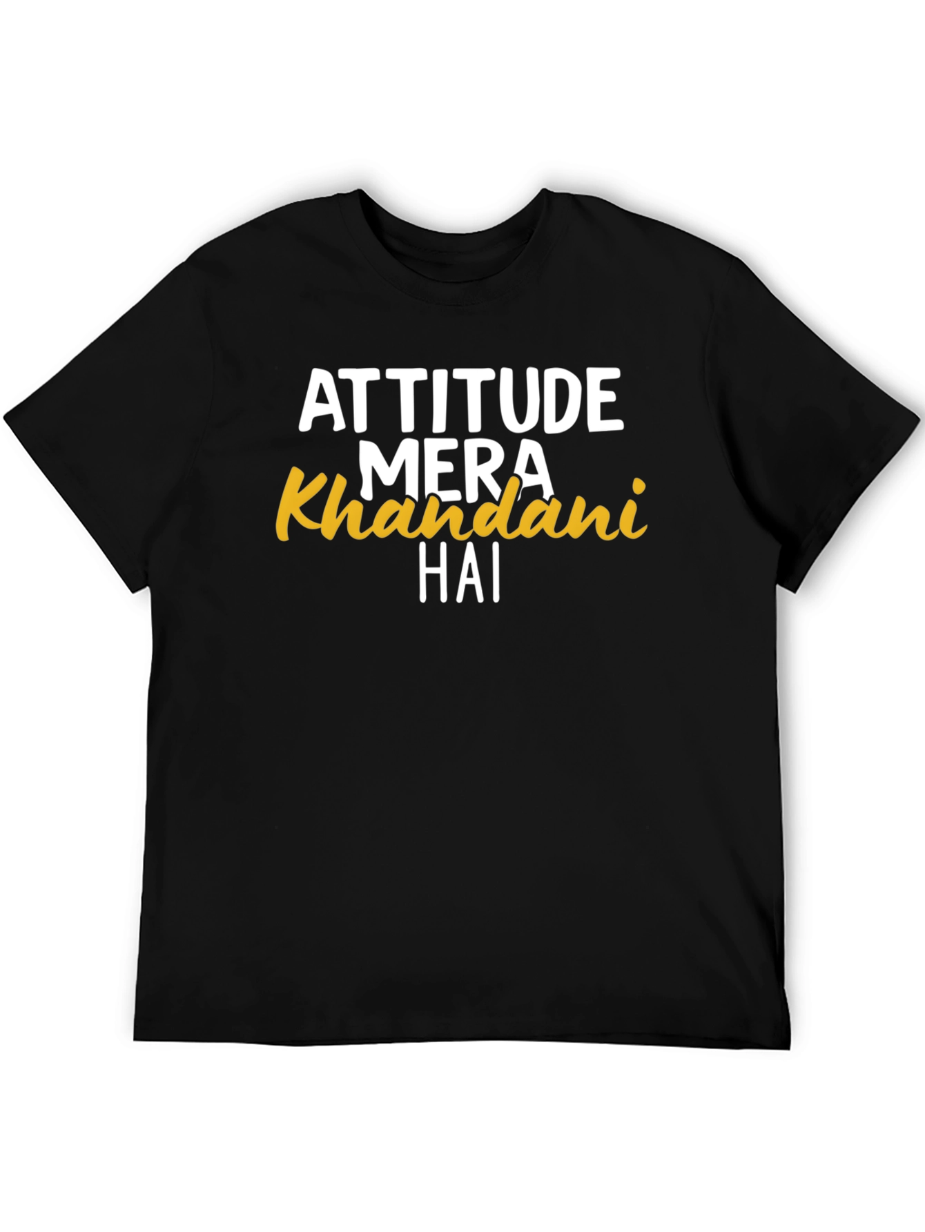 Attitude Mera Khandani Hai Black Graphic Tee