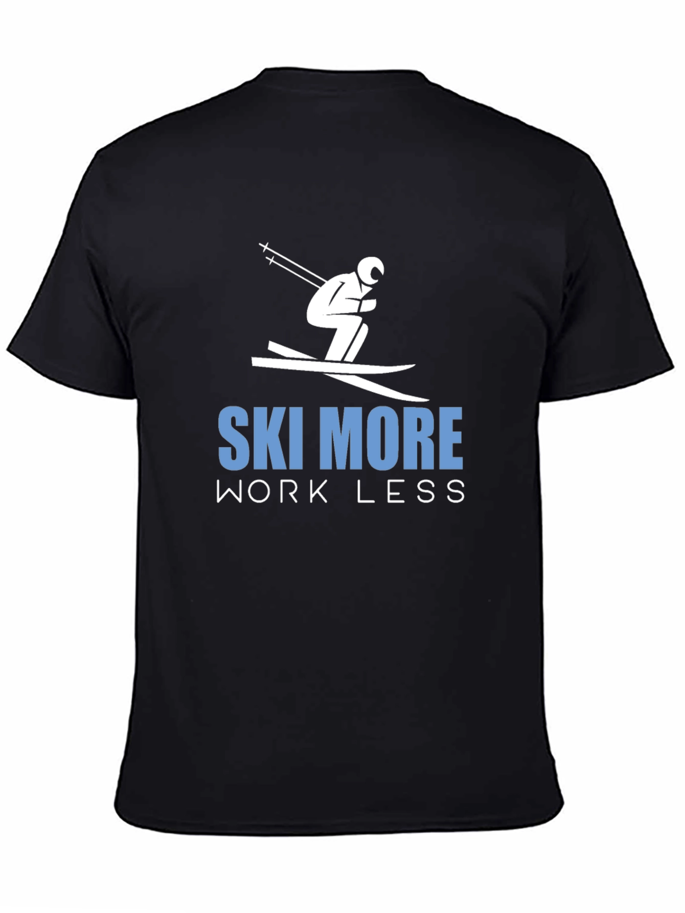 Ski More Work Less Graphic Tee