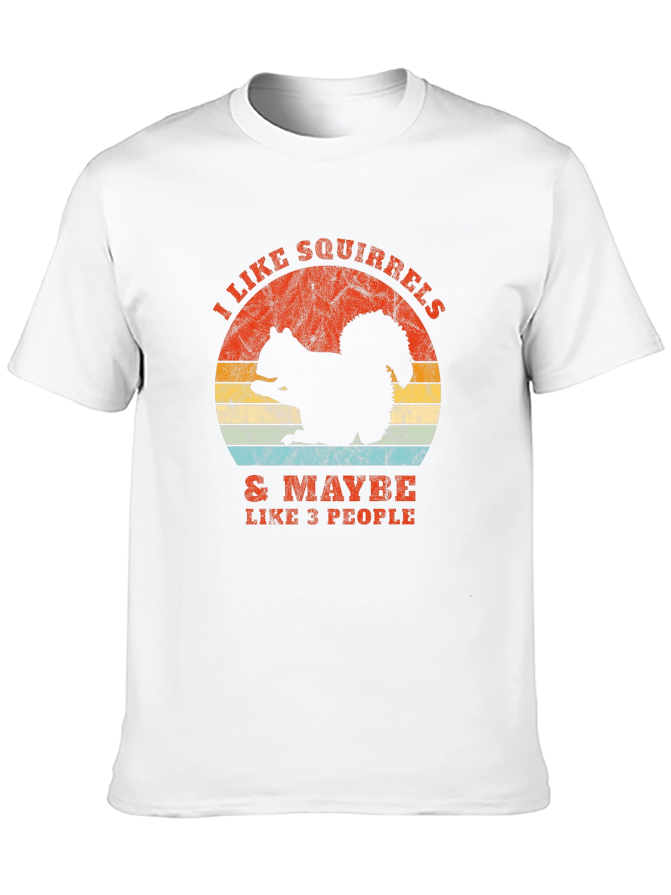 I Like Squirrels T-Shirt - Funny Animal Lover Tee