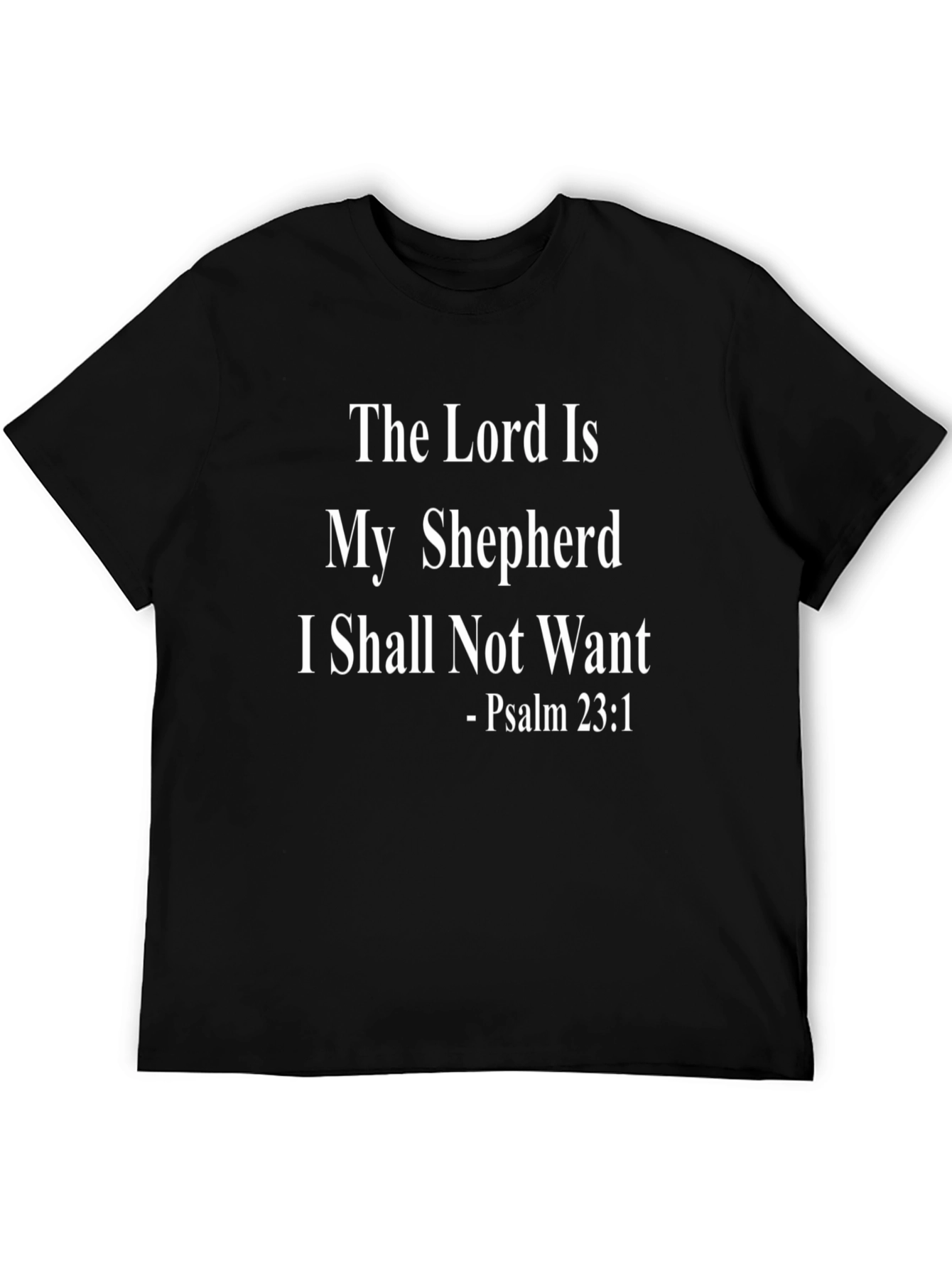 The Lord Is My Shepherd T-Shirt
