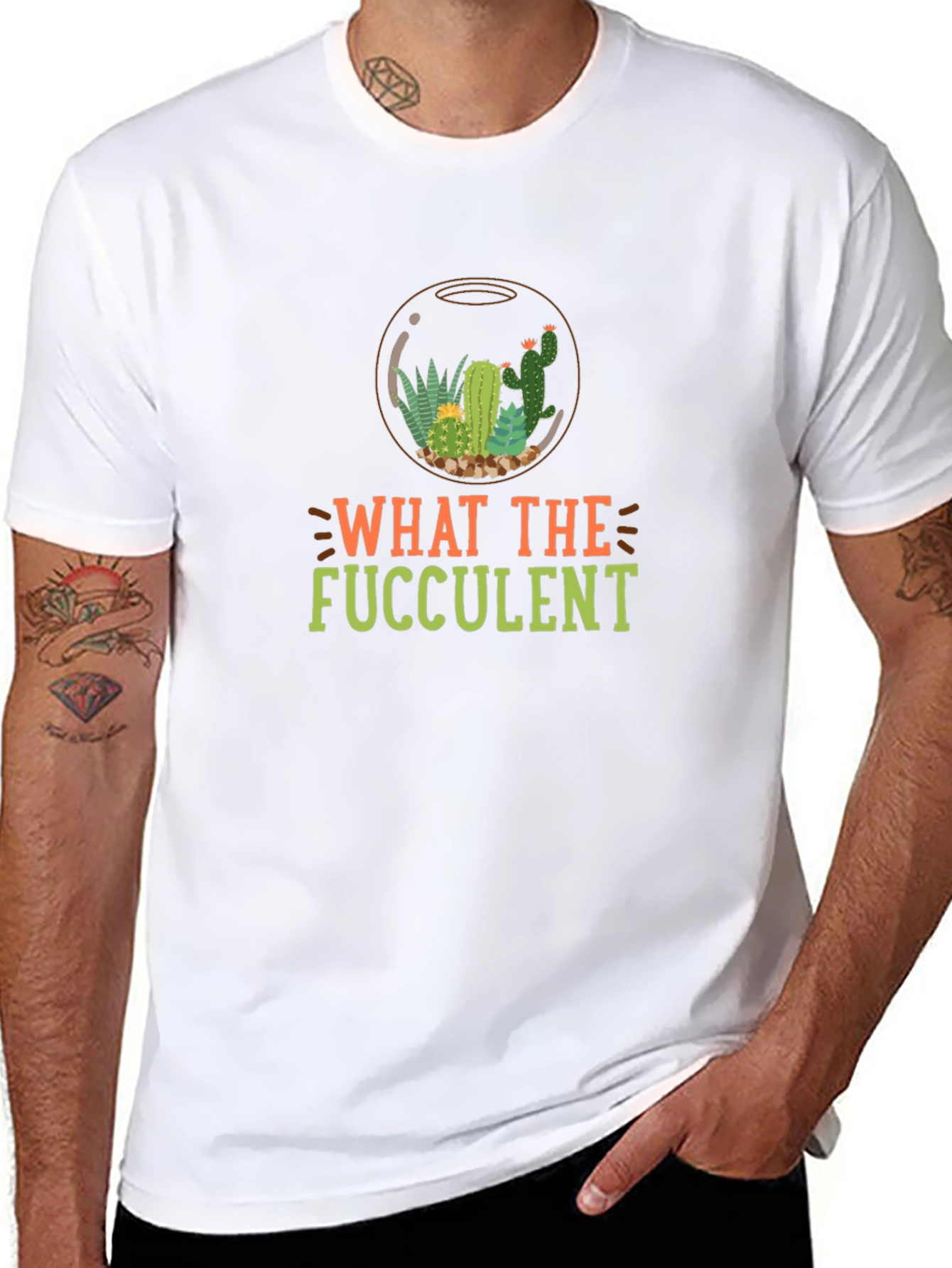 What the Fucculent T-Shirt