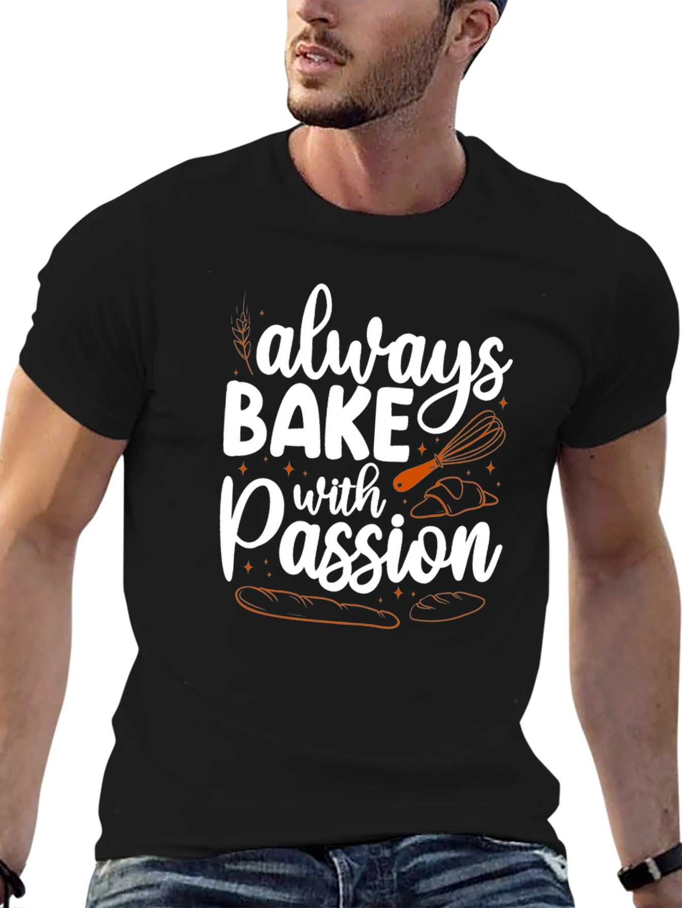 Always Bake With Passion T-Shirt