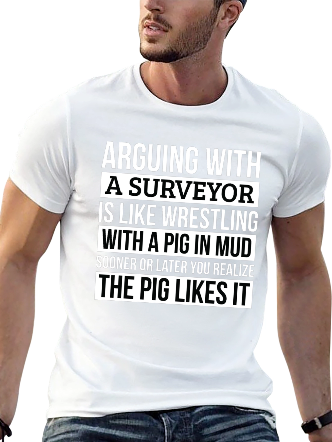 Surveyor Pig Mud Wrestling T-Shirt Funny Gift
